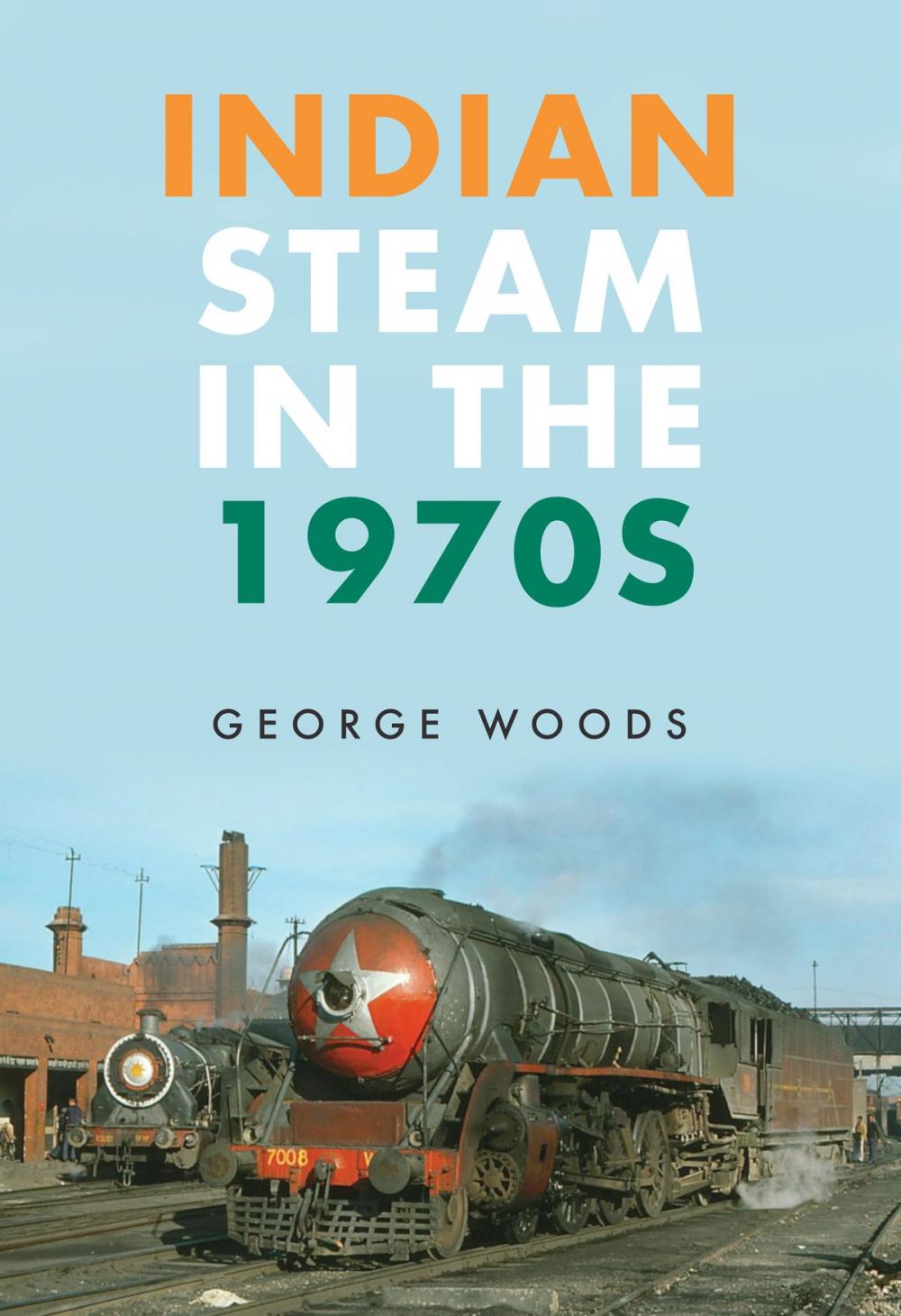 Big bigCover of Indian Steam in the 1970s