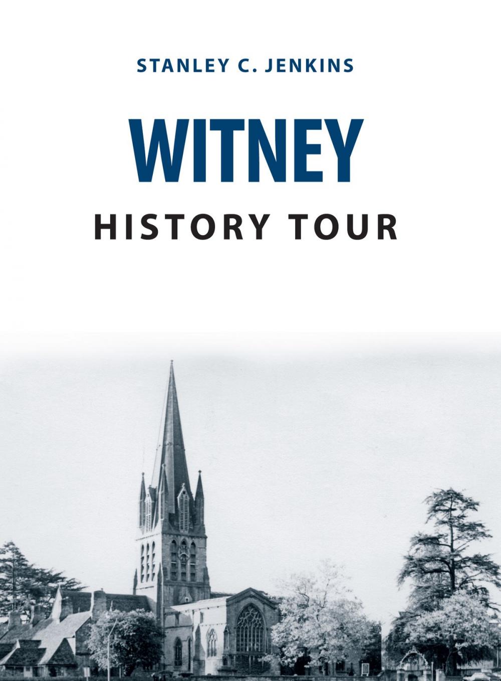 Big bigCover of Witney History Tour