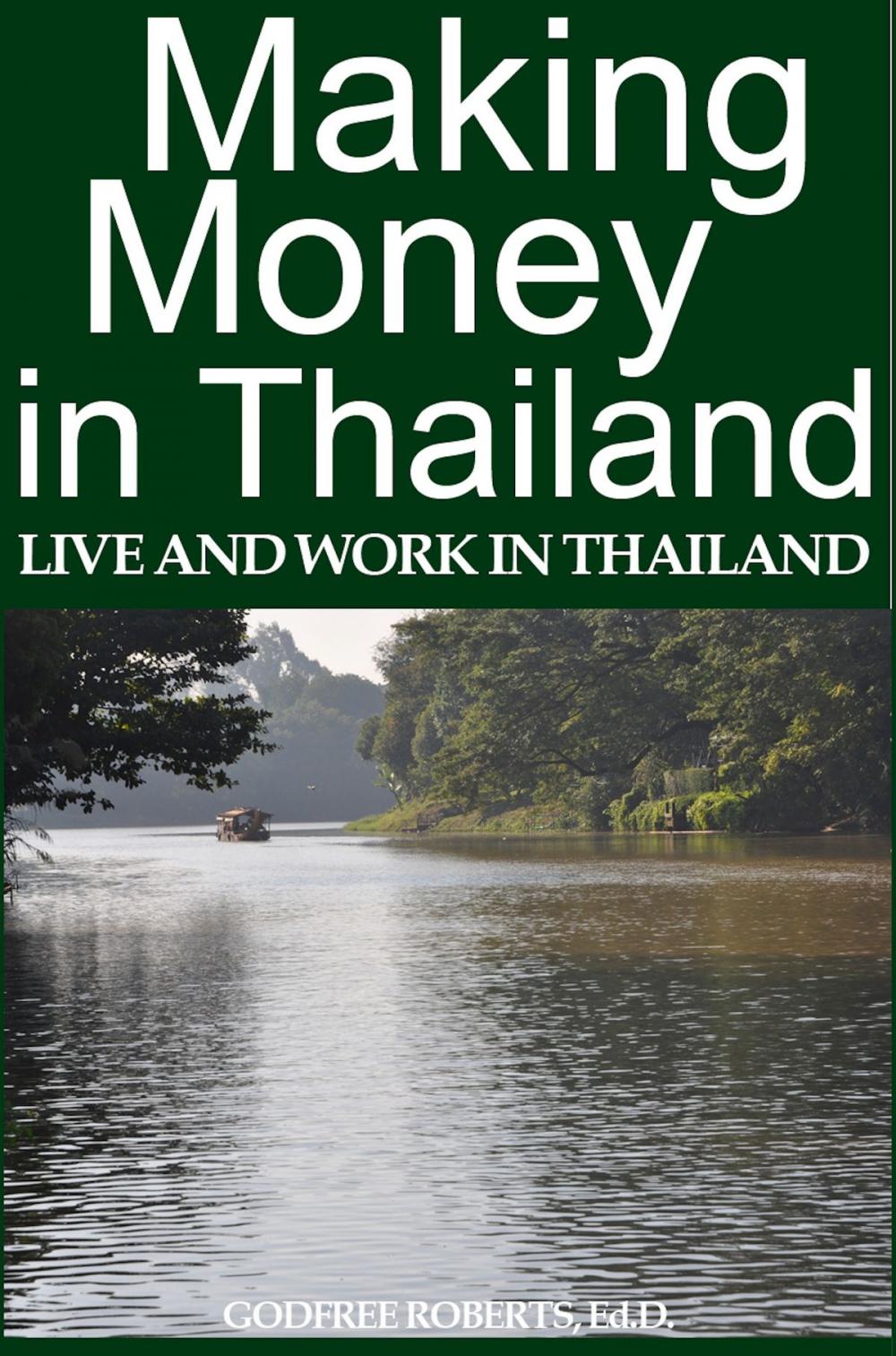 Big bigCover of Making Money In Thailand