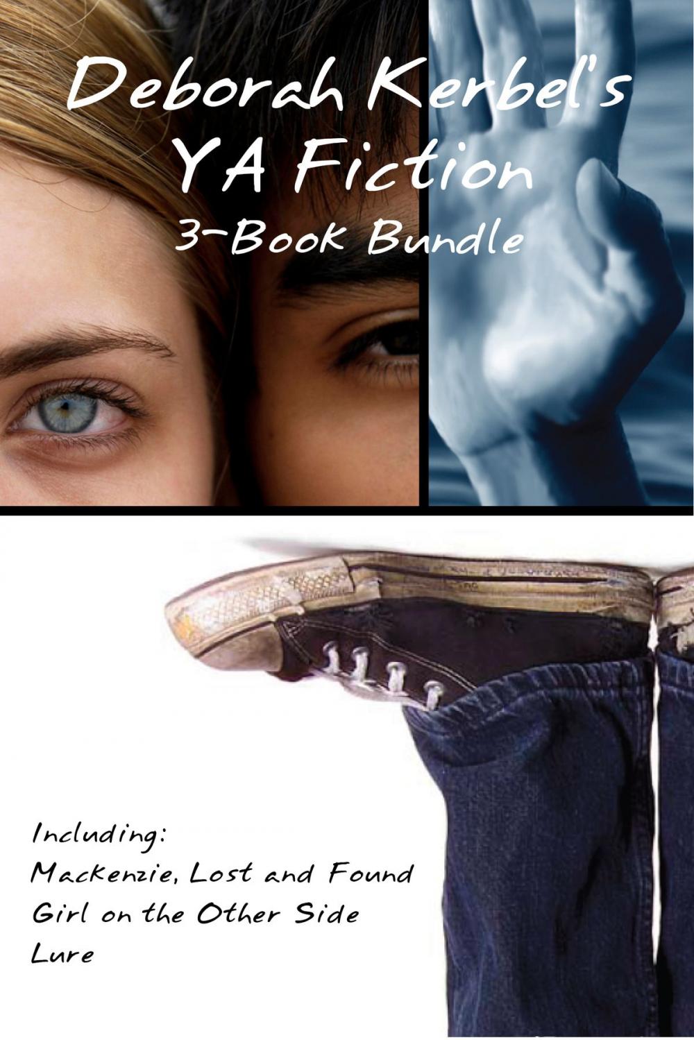 Big bigCover of Deborah Kerbel's YA Fiction 3-Book Bundle