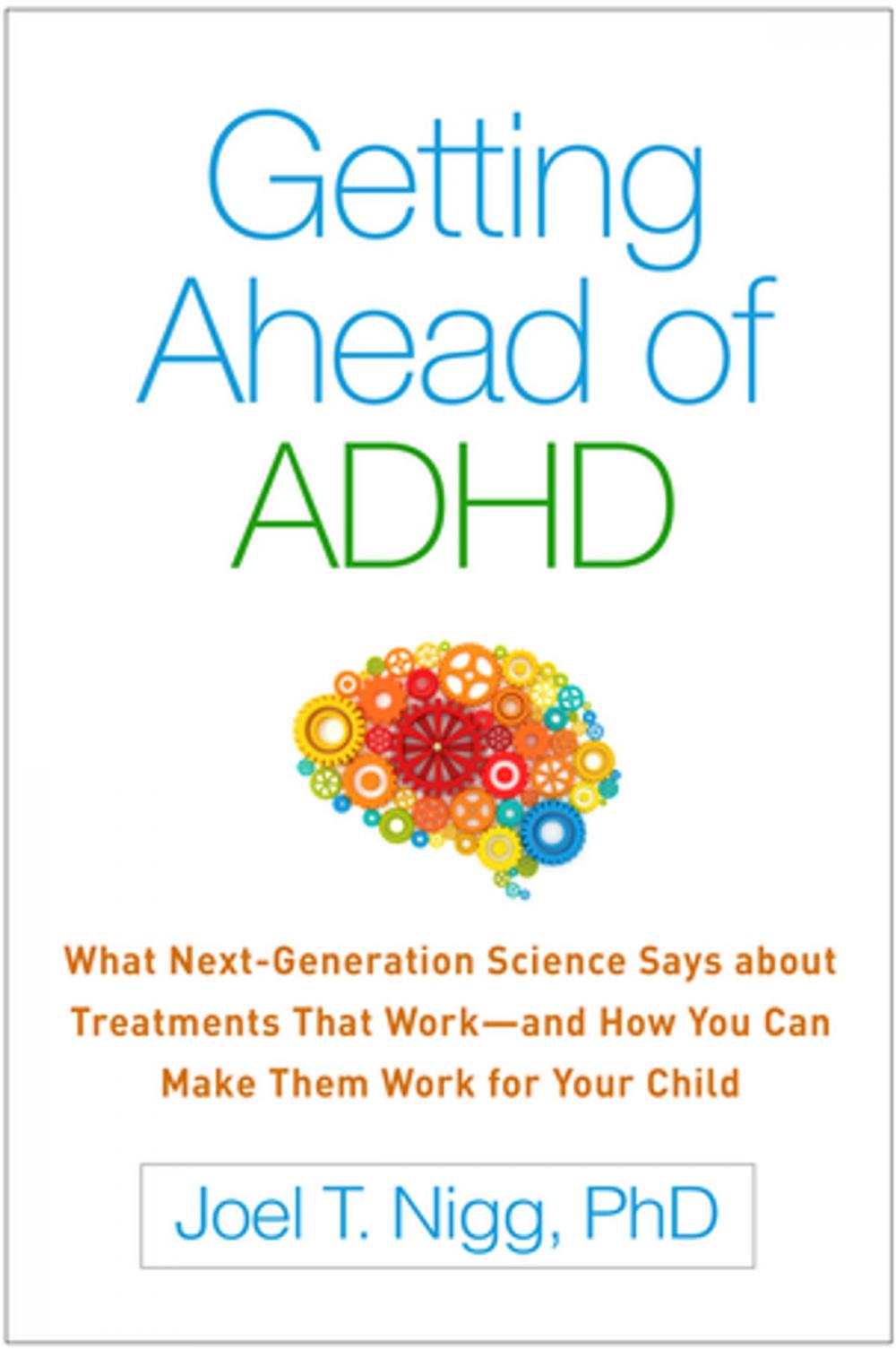 Big bigCover of Getting Ahead of ADHD