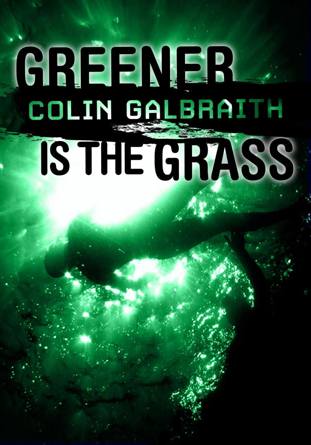 Big bigCover of Greener is the Grass