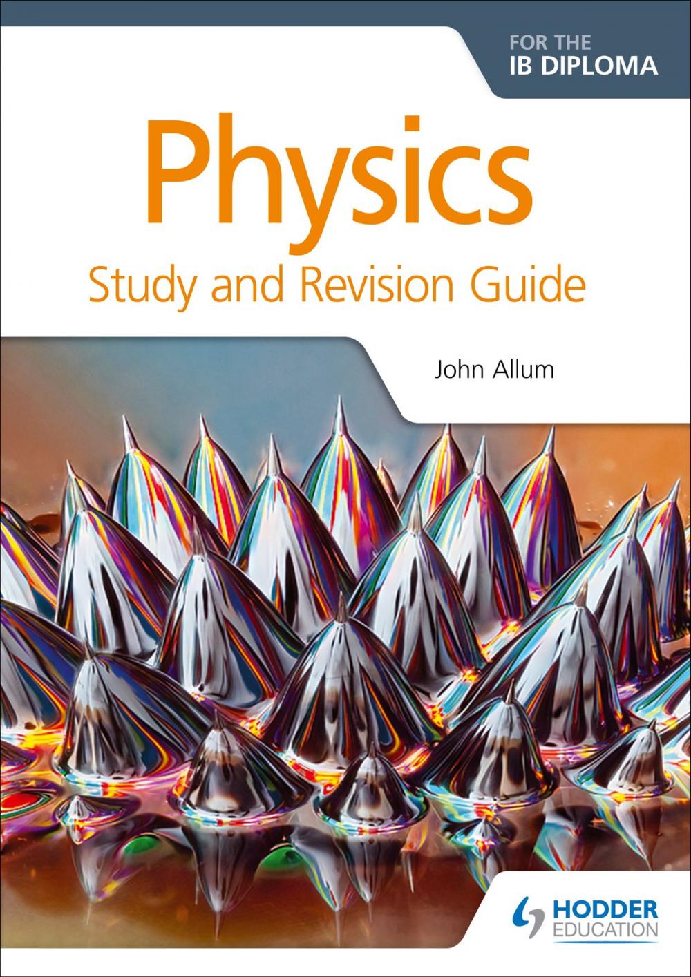 Big bigCover of Physics for the IB Diploma Study and Revision Guide