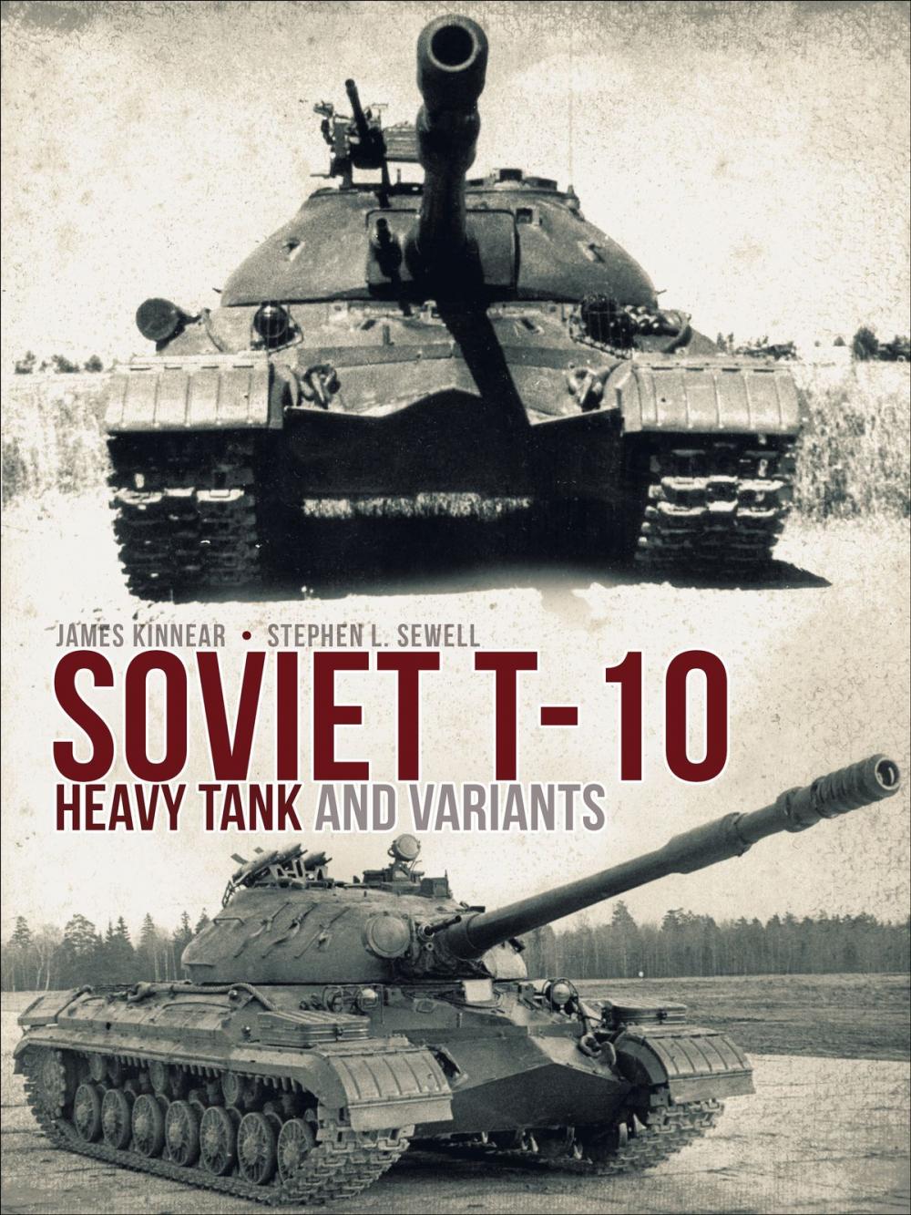 Big bigCover of Soviet T-10 Heavy Tank and Variants