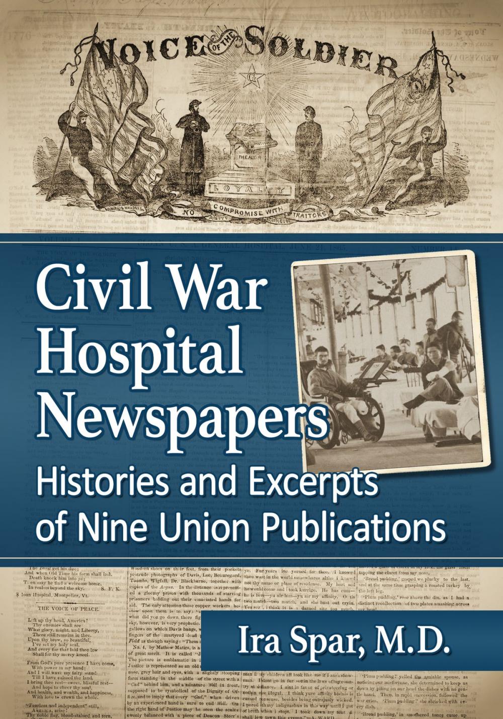 Big bigCover of Civil War Hospital Newspapers