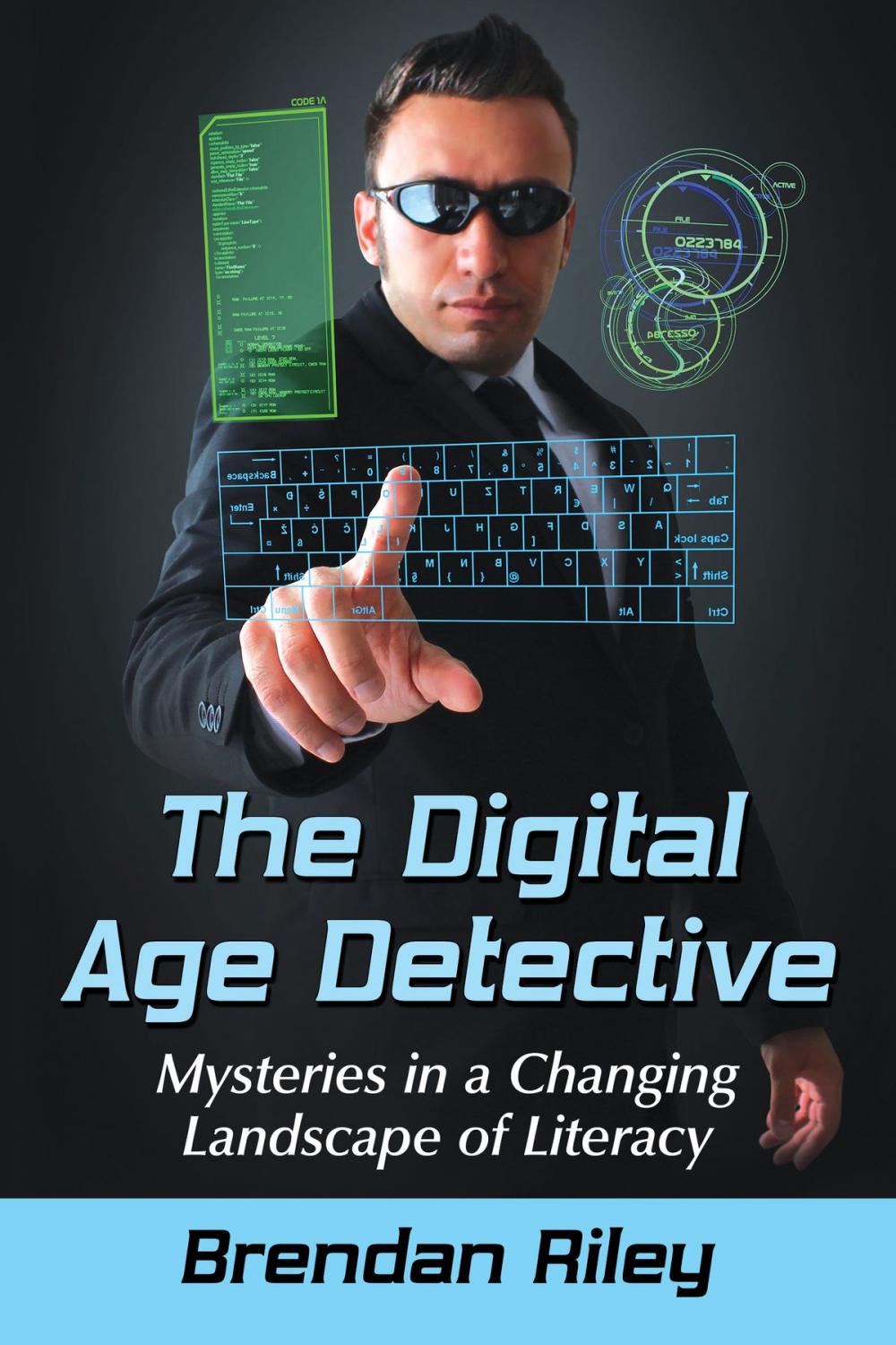 Big bigCover of The Digital Age Detective