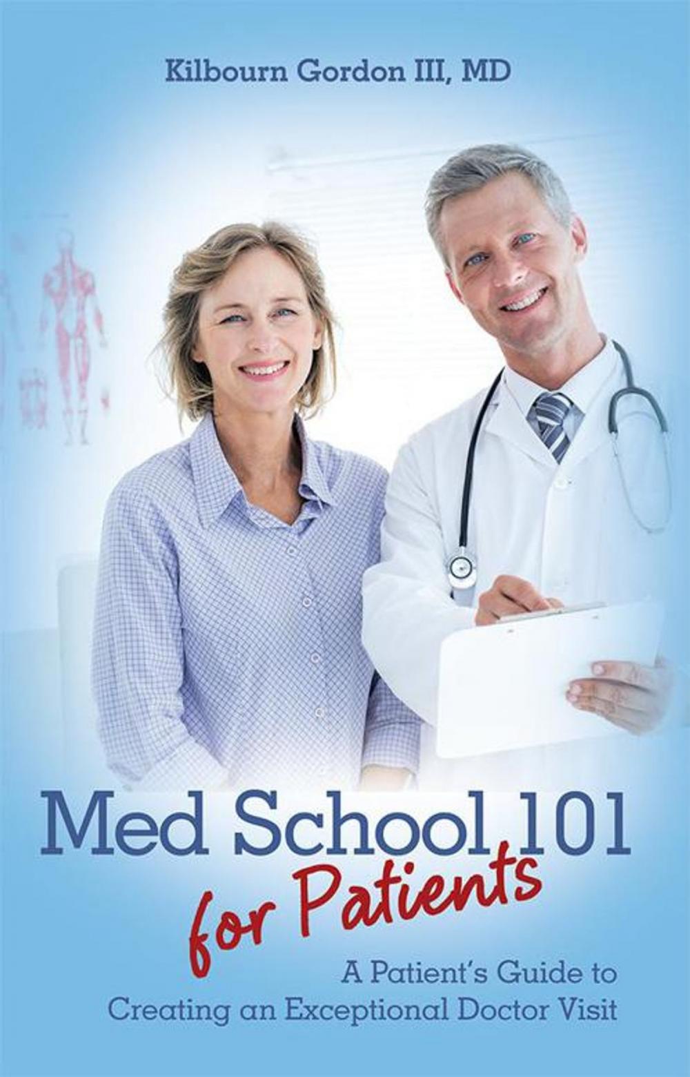 Big bigCover of Med School 101 for Patients