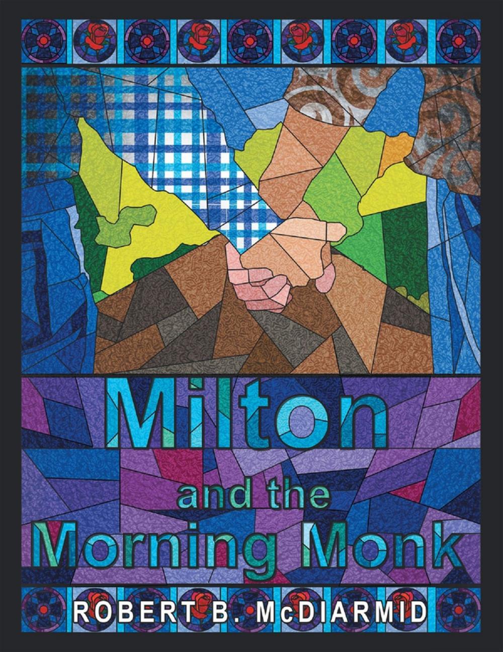 Big bigCover of Milton and the Morning Monk