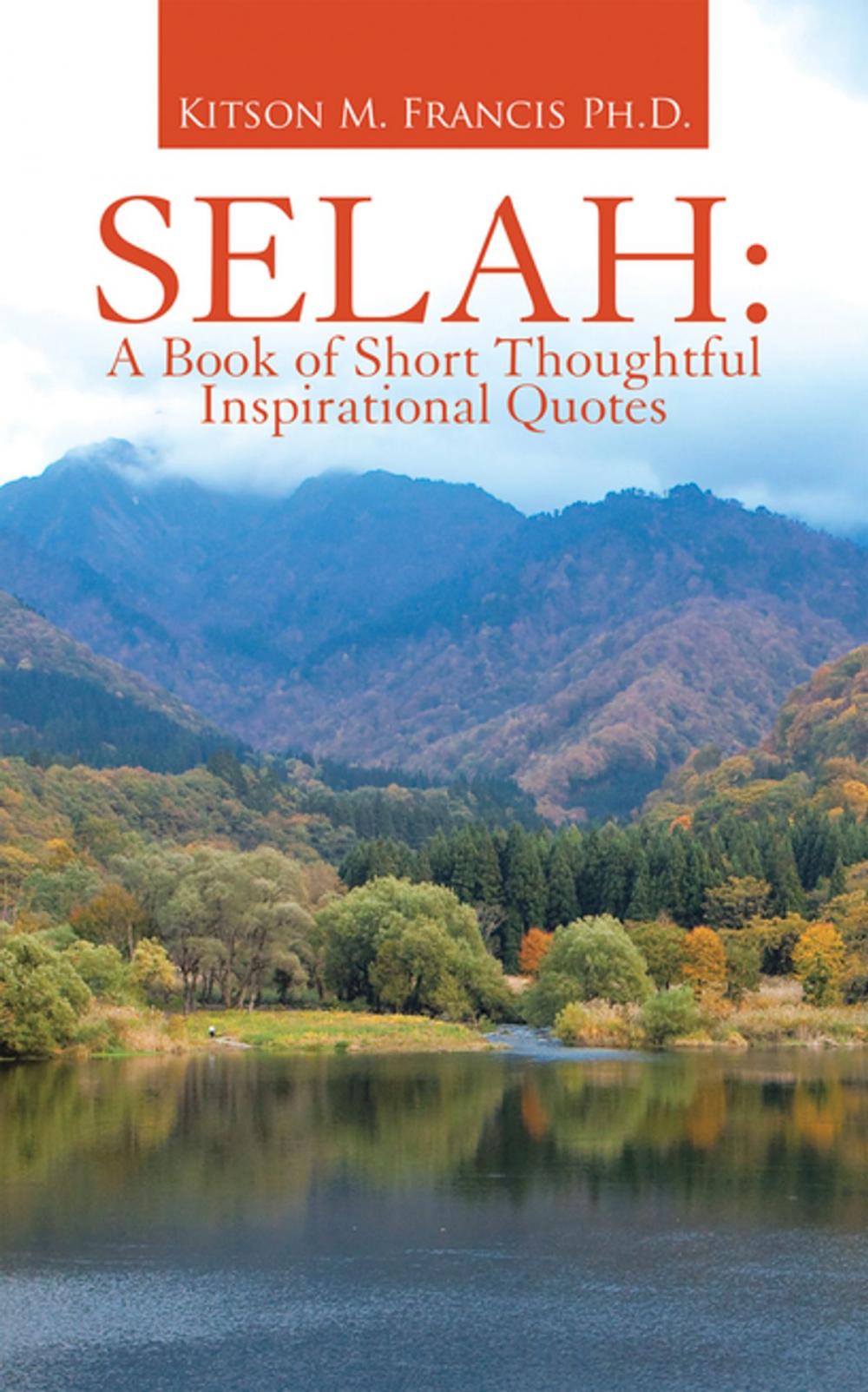 Big bigCover of Selah: a Book of Short Thoughtful Inspirational Quotes