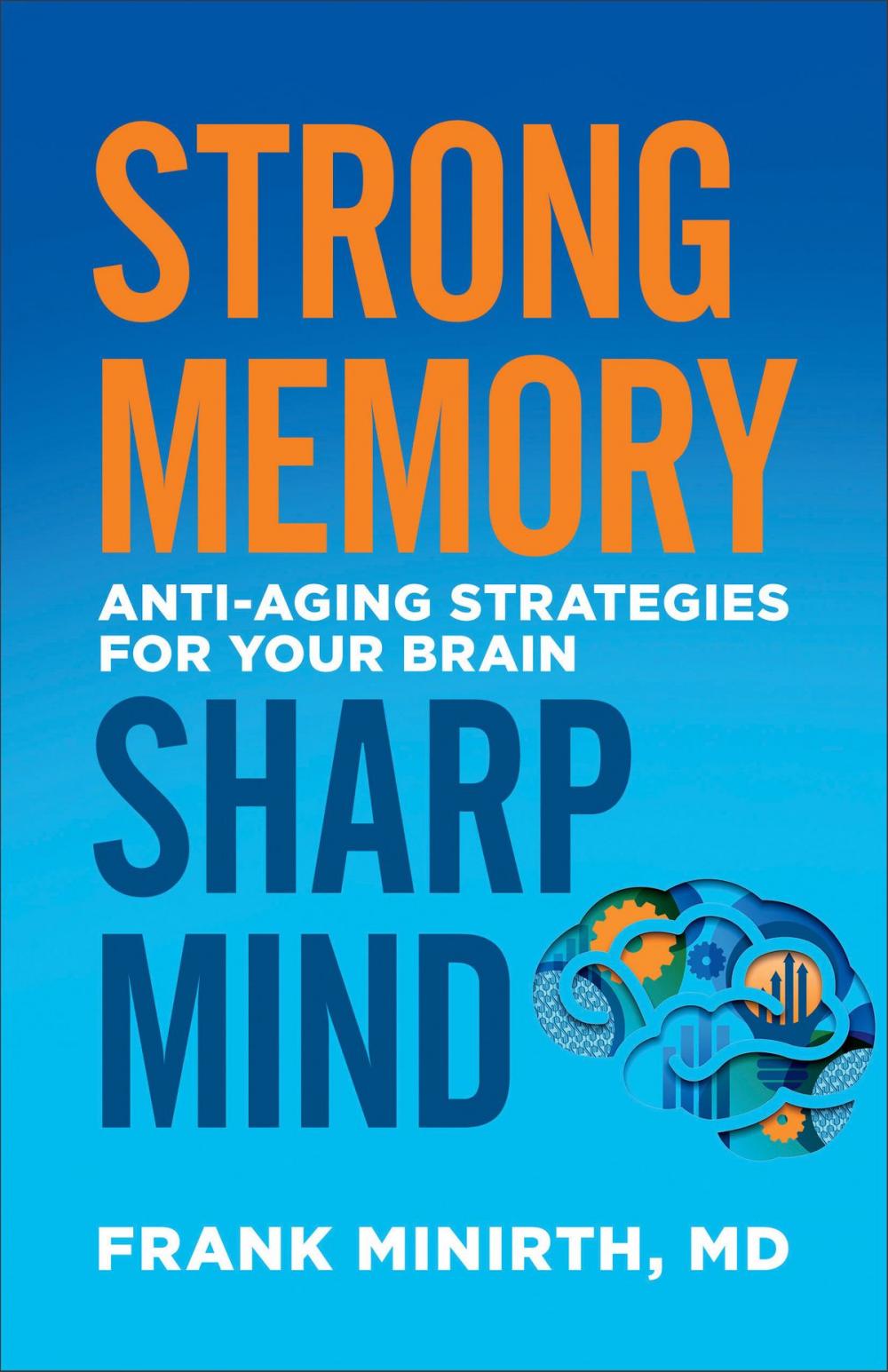 Big bigCover of Strong Memory, Sharp Mind