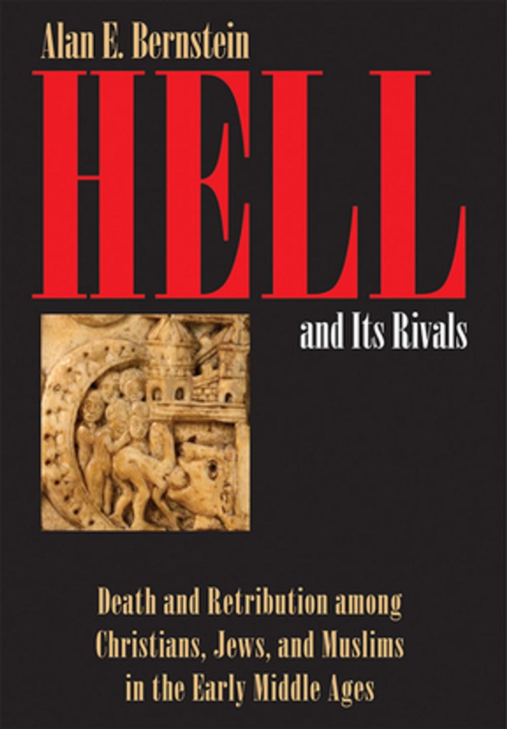 Big bigCover of Hell and Its Rivals