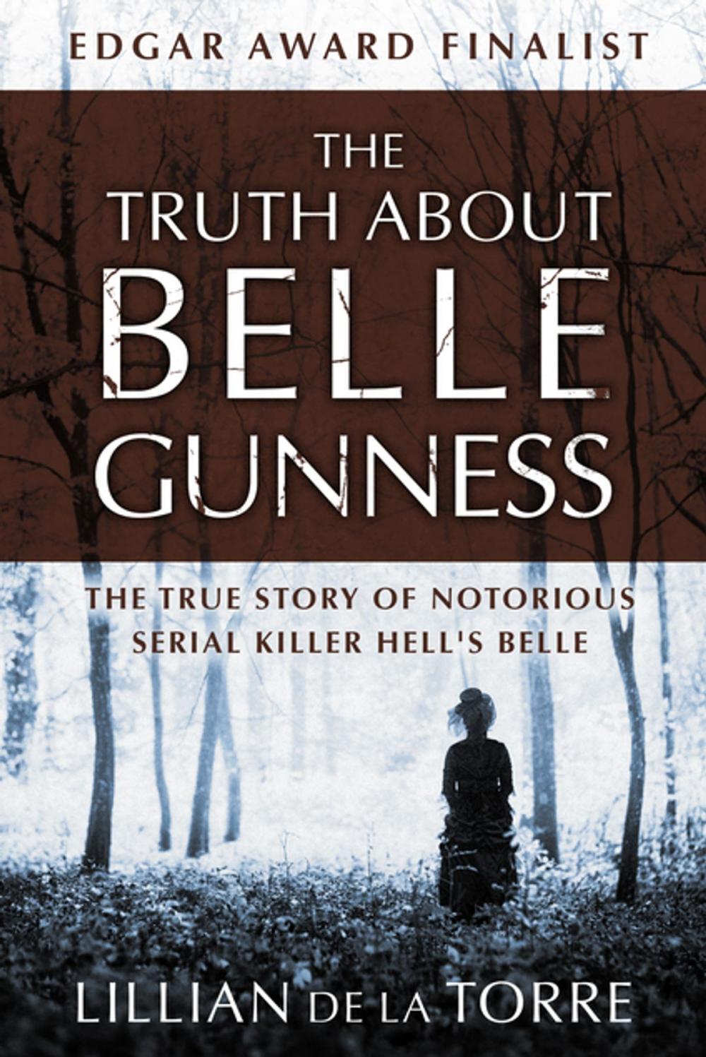 Big bigCover of The Truth about Belle Gunness