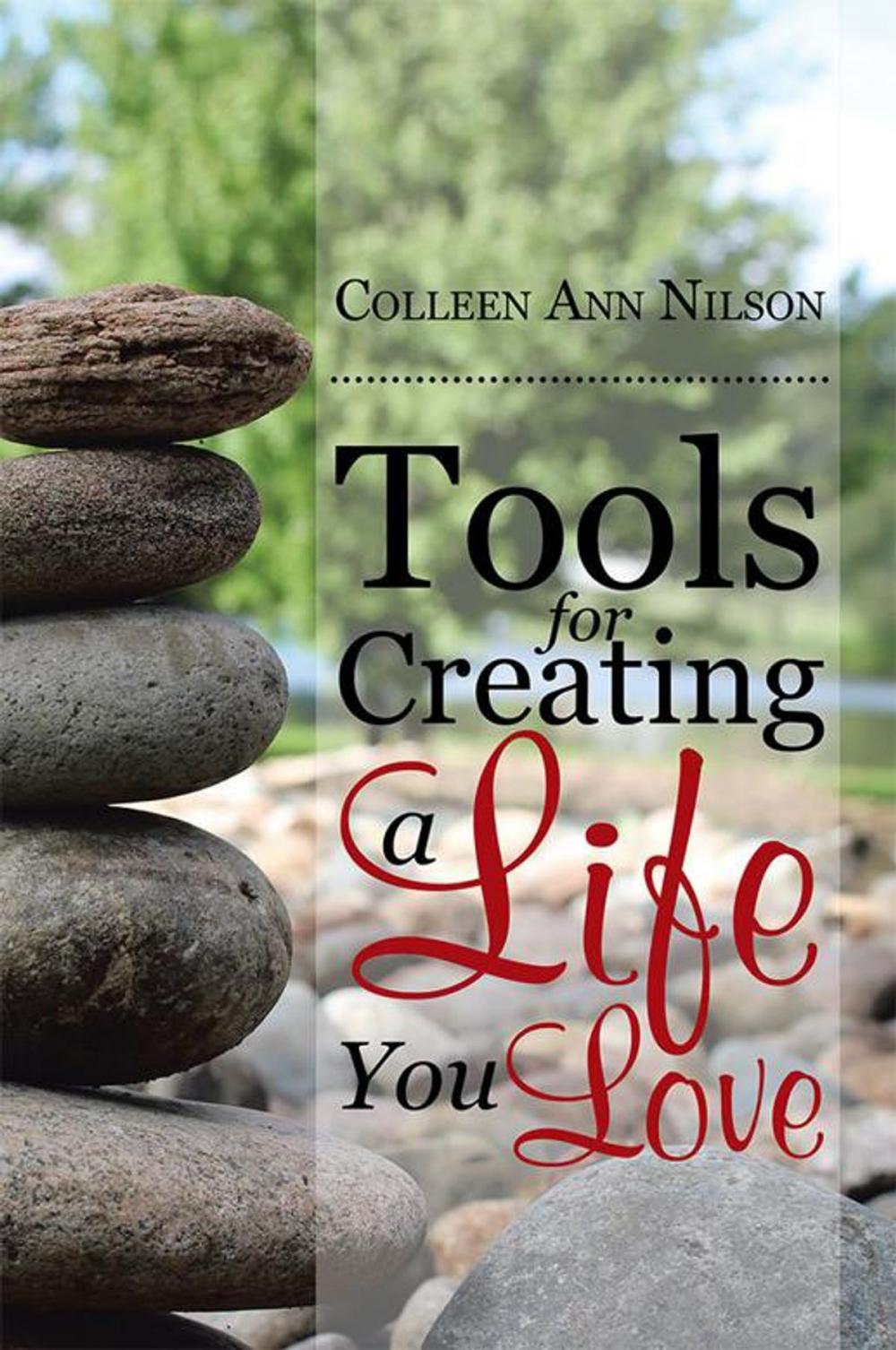 Big bigCover of Tools for Creating a Life You Love