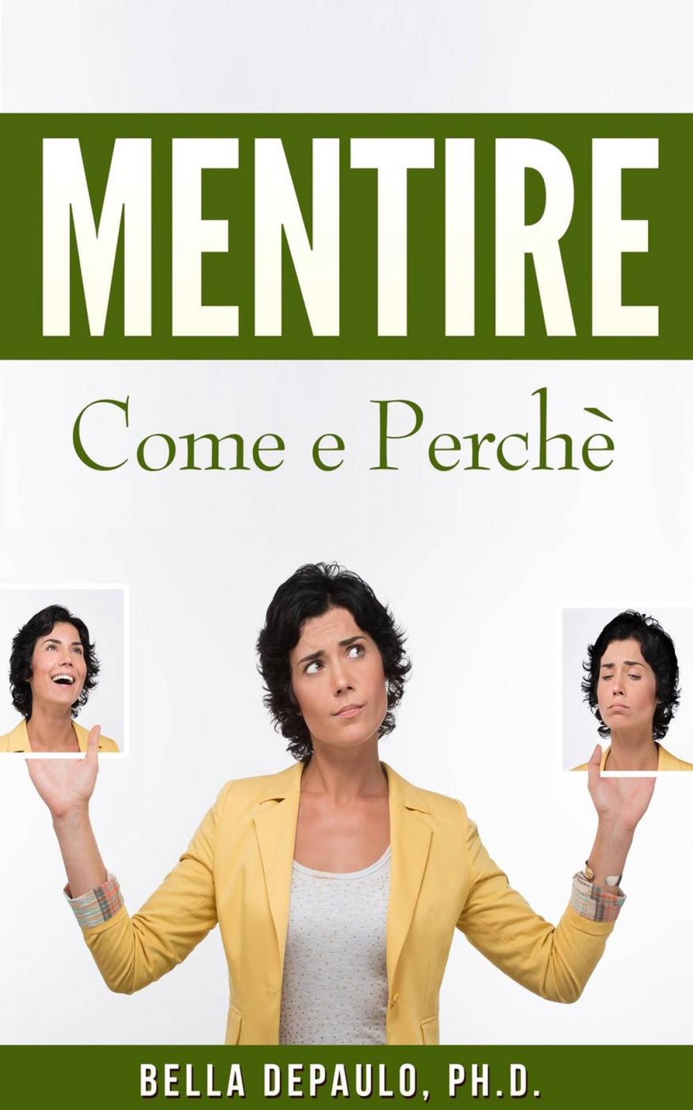 Big bigCover of Mentire: Come e Perchè