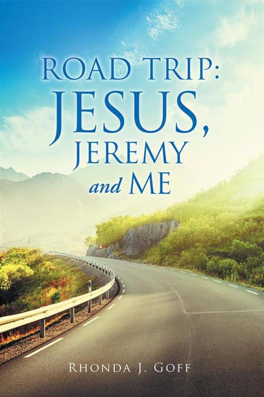 Big bigCover of Road Trip: Jesus, Jeremy and Me