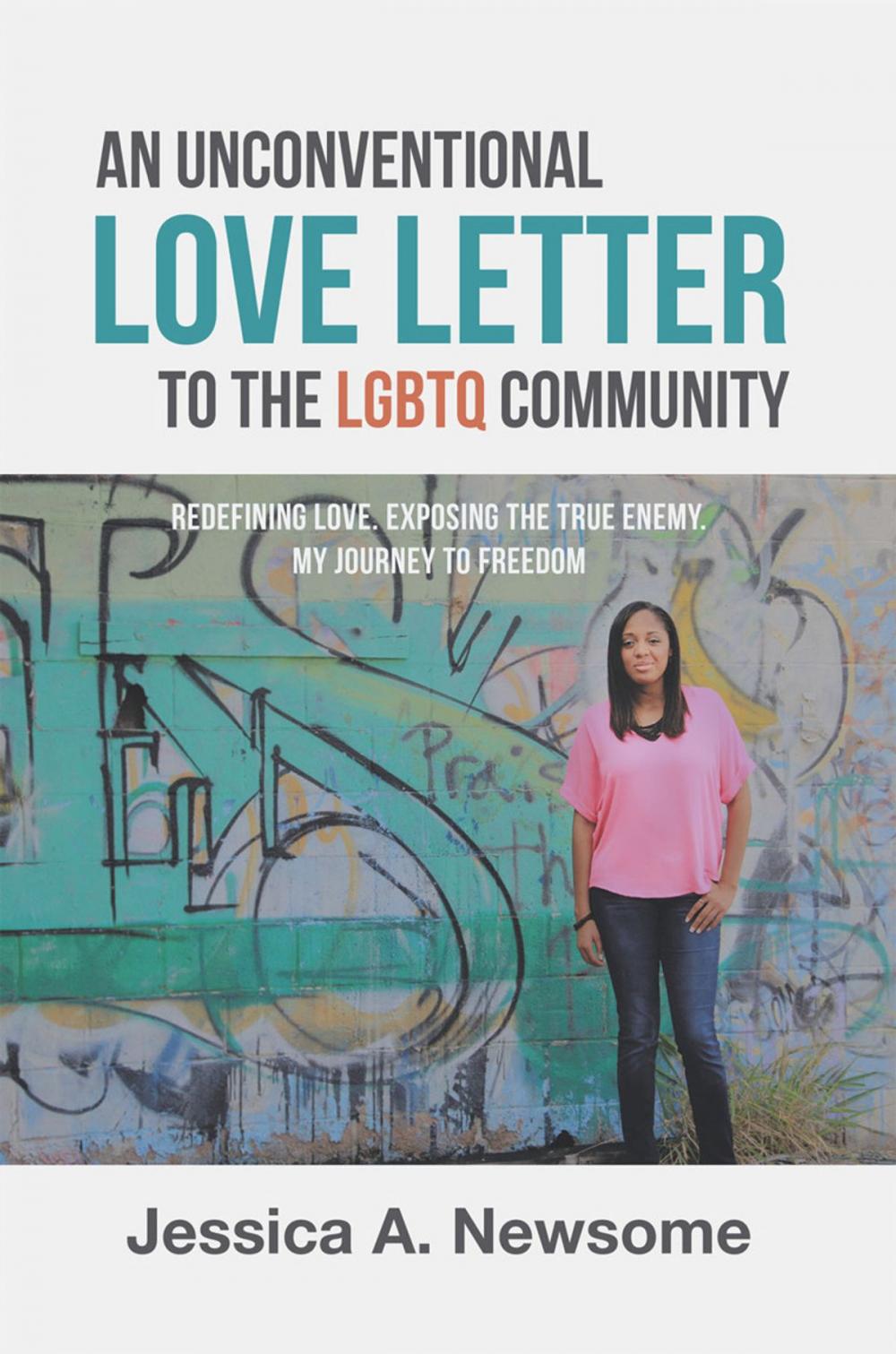 Big bigCover of An Unconventional Love Letter to the Lgbtq Community