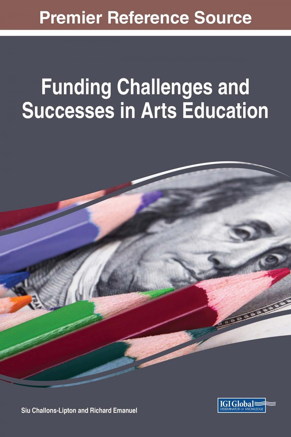 Big bigCover of Funding Challenges and Successes in Arts Education