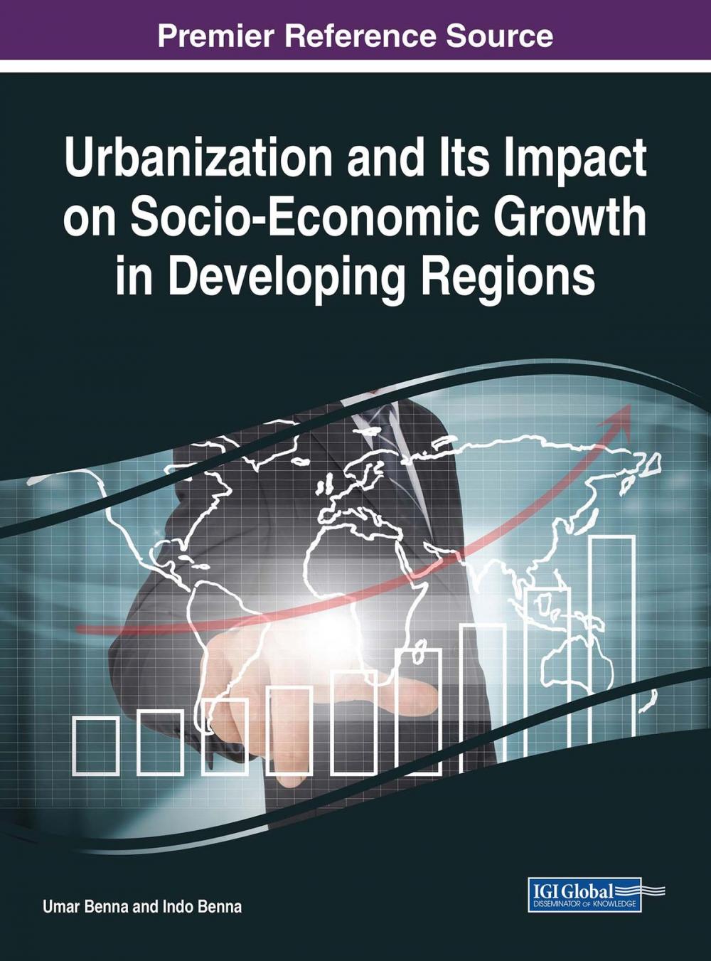 Big bigCover of Urbanization and Its Impact on Socio-Economic Growth in Developing Regions