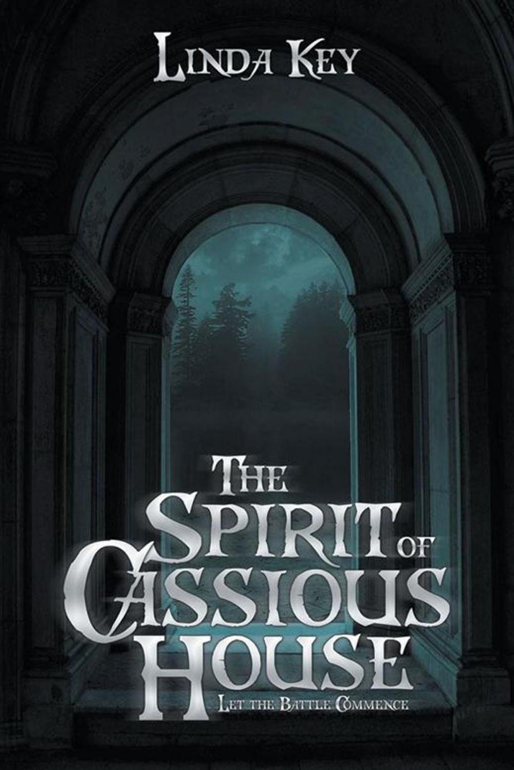 Big bigCover of The Spirit of Cassious House