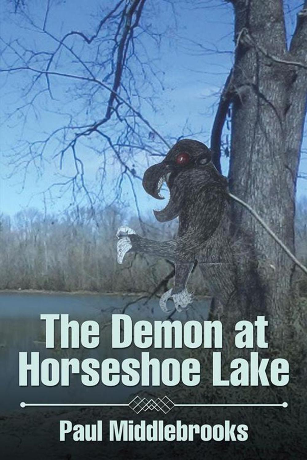 Big bigCover of The Demon at Horseshoe Lake