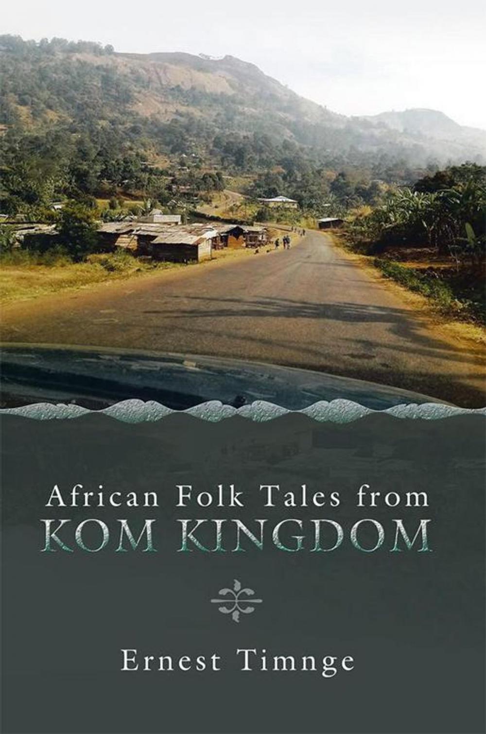 Big bigCover of African Folk Tales from Kom Kingdom