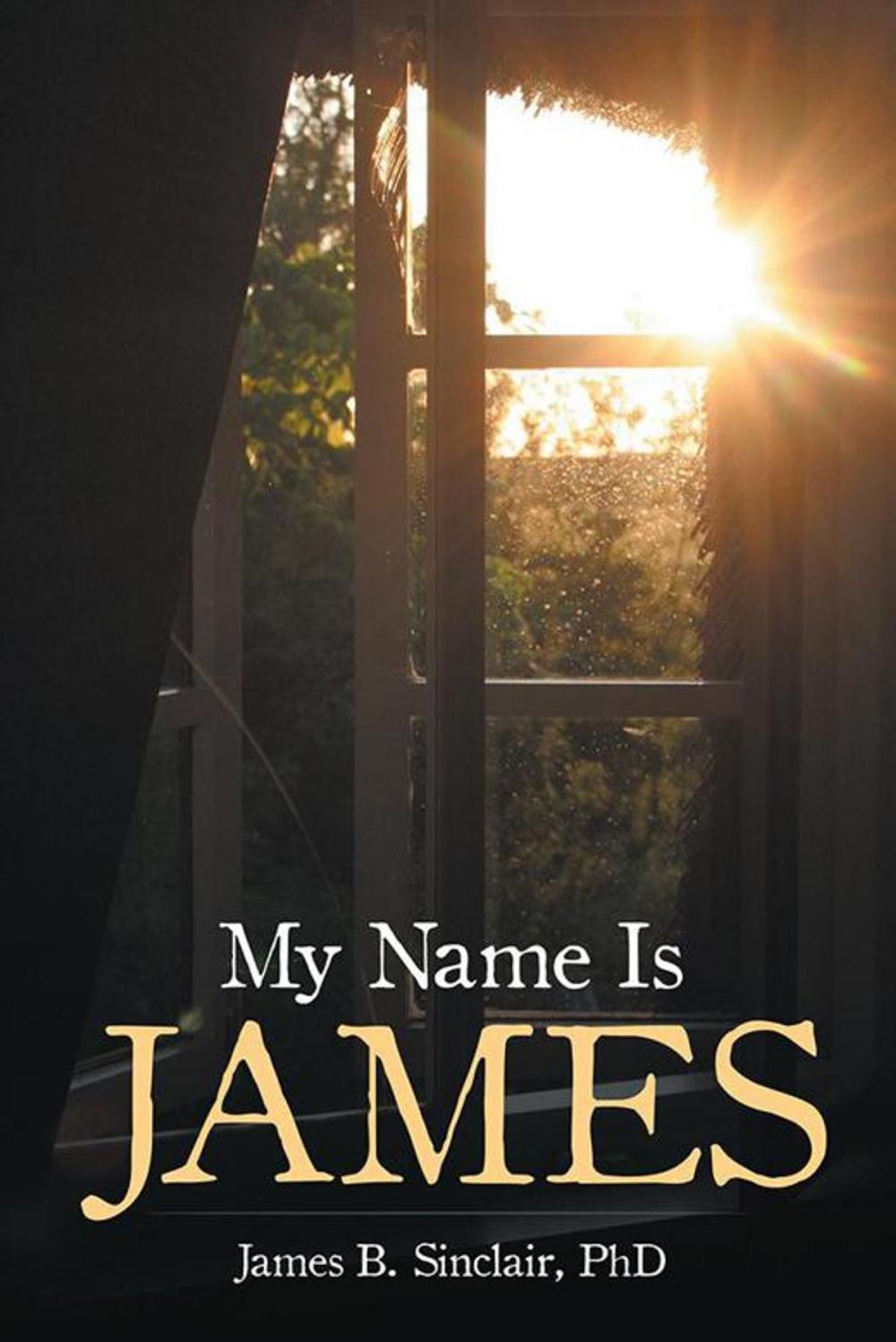 Big bigCover of My Name Is James