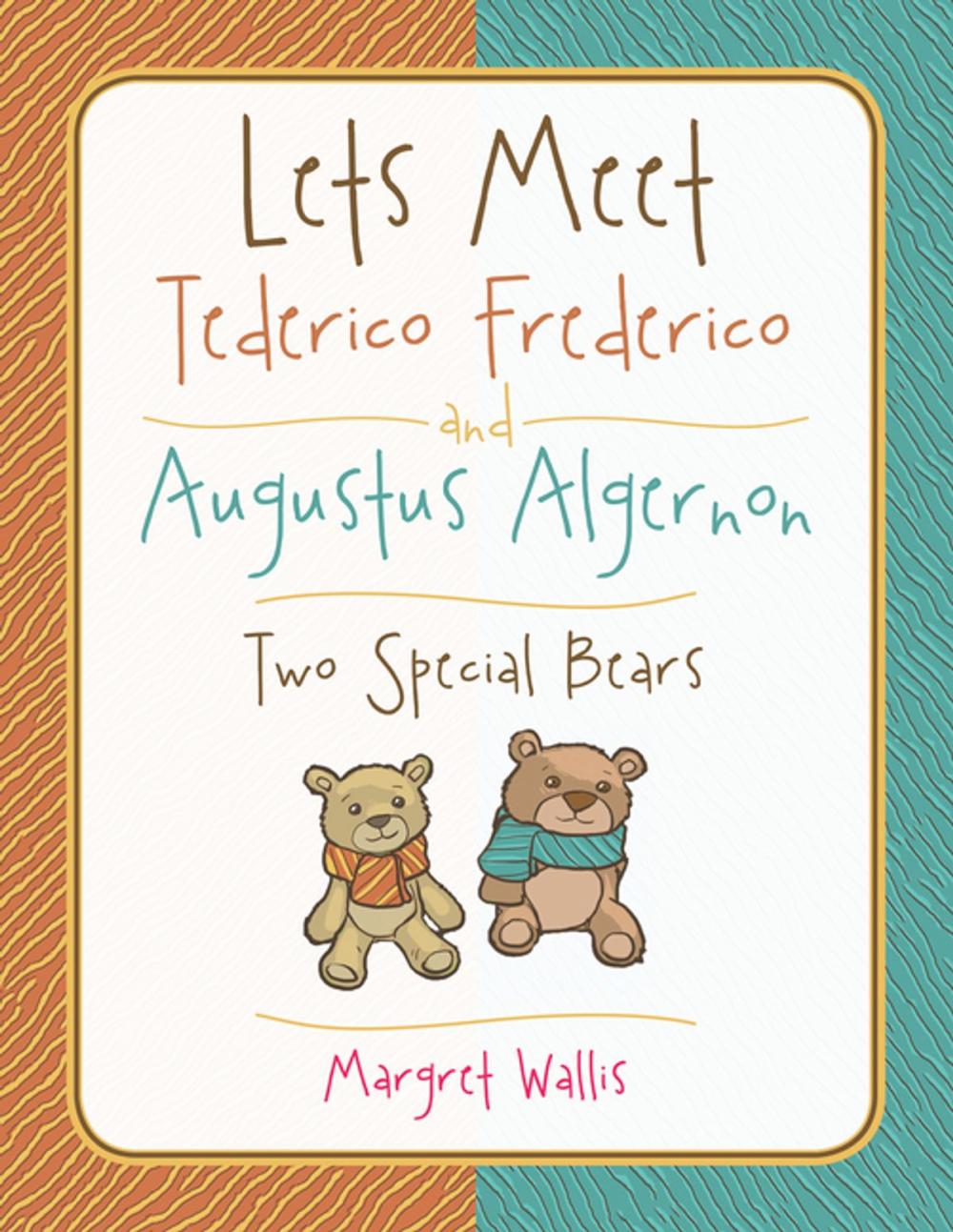 Big bigCover of Lets Meet Tederico Frederico and Augustus Algernon