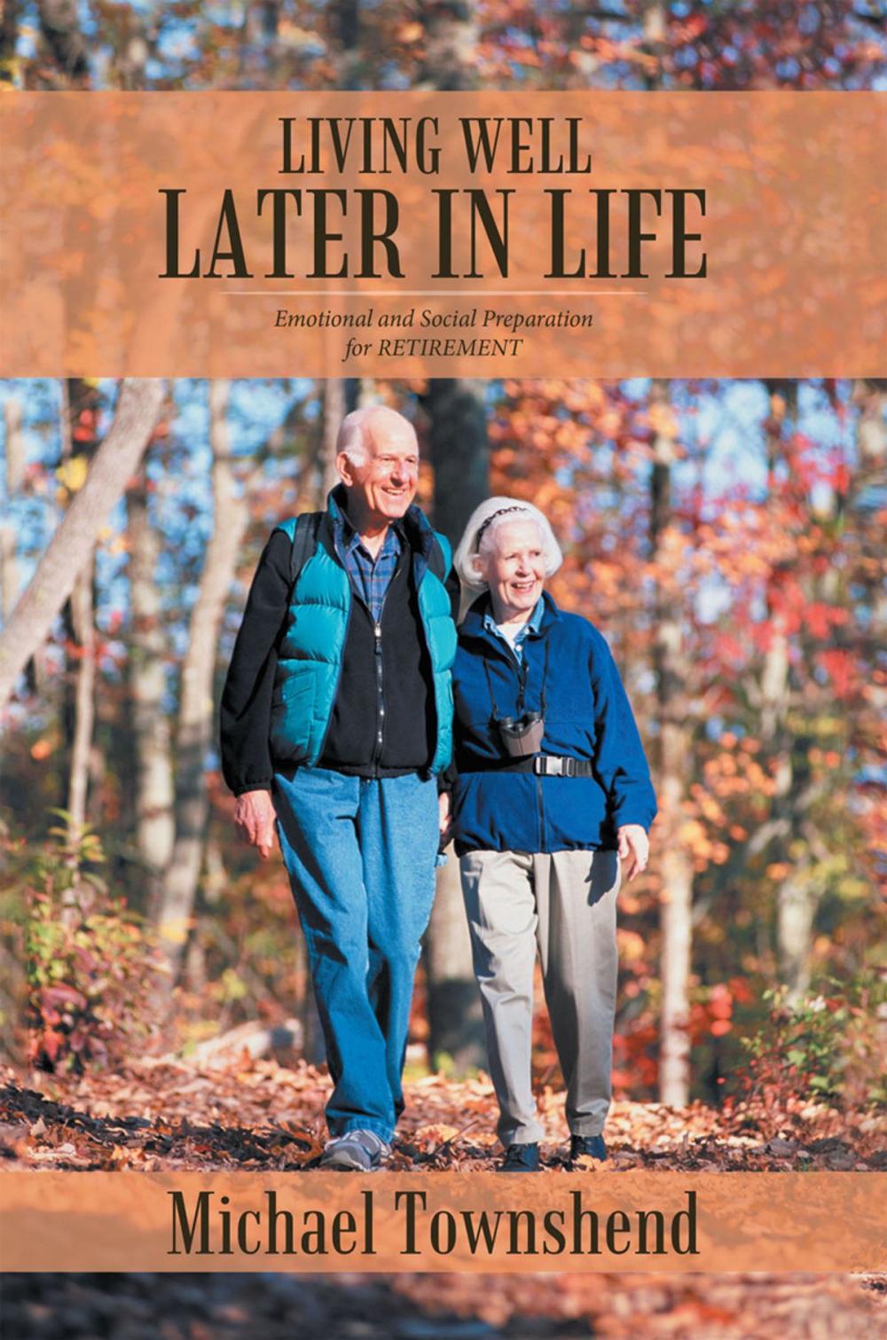 Big bigCover of Living Well Later in Life