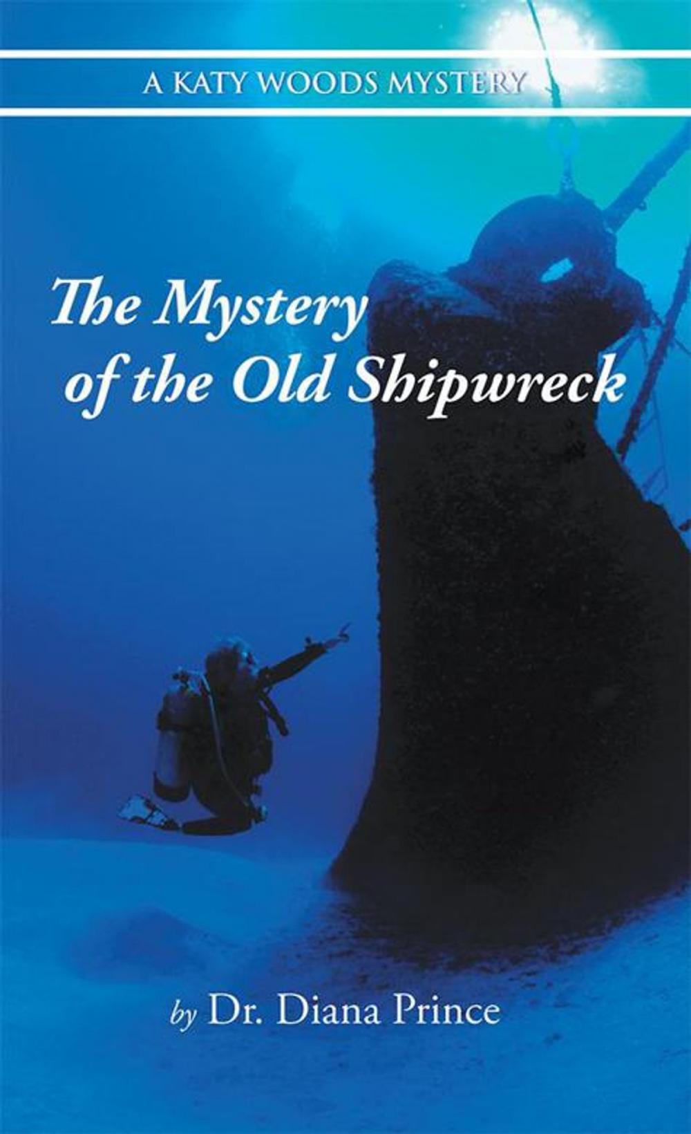 Big bigCover of The Mystery of the Old Shipwreck