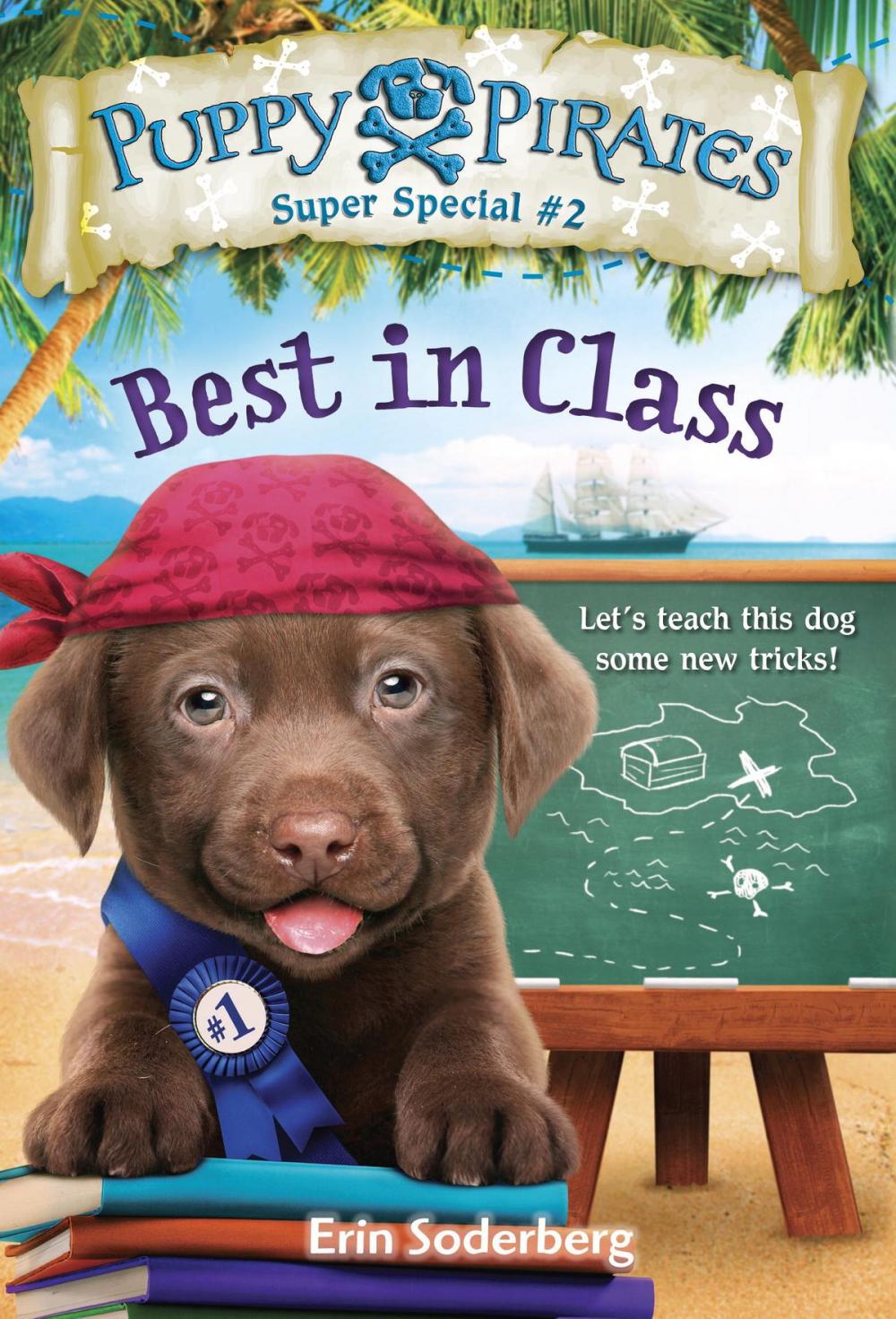 Big bigCover of Puppy Pirates Super Special #2: Best in Class