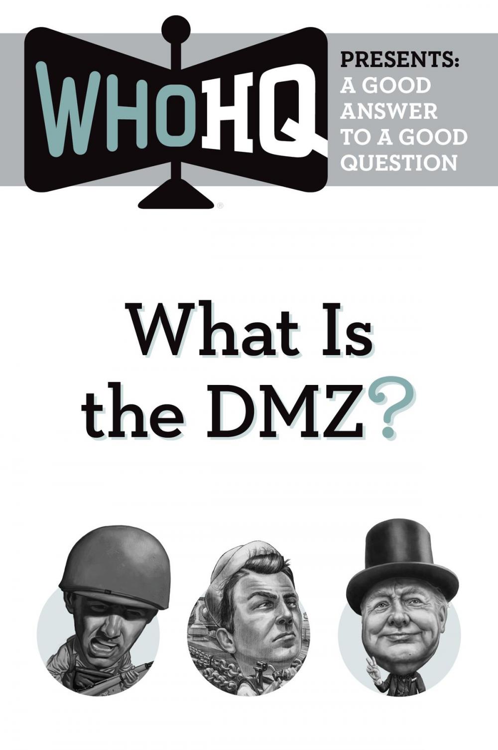 Big bigCover of What Is the DMZ?