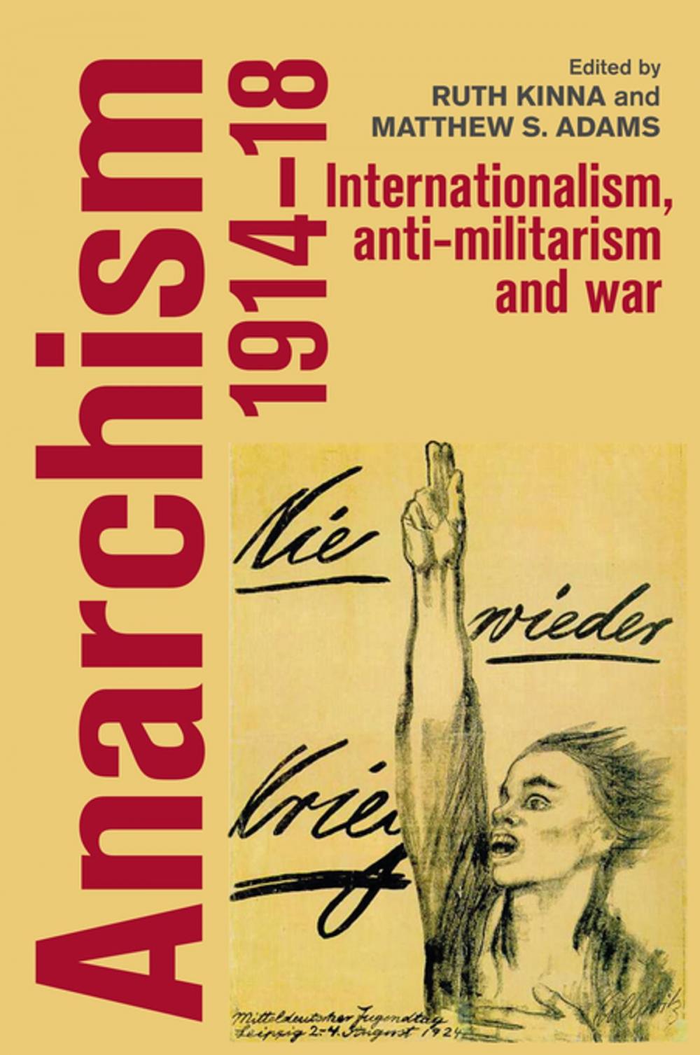 Big bigCover of Anarchism, 1914–18