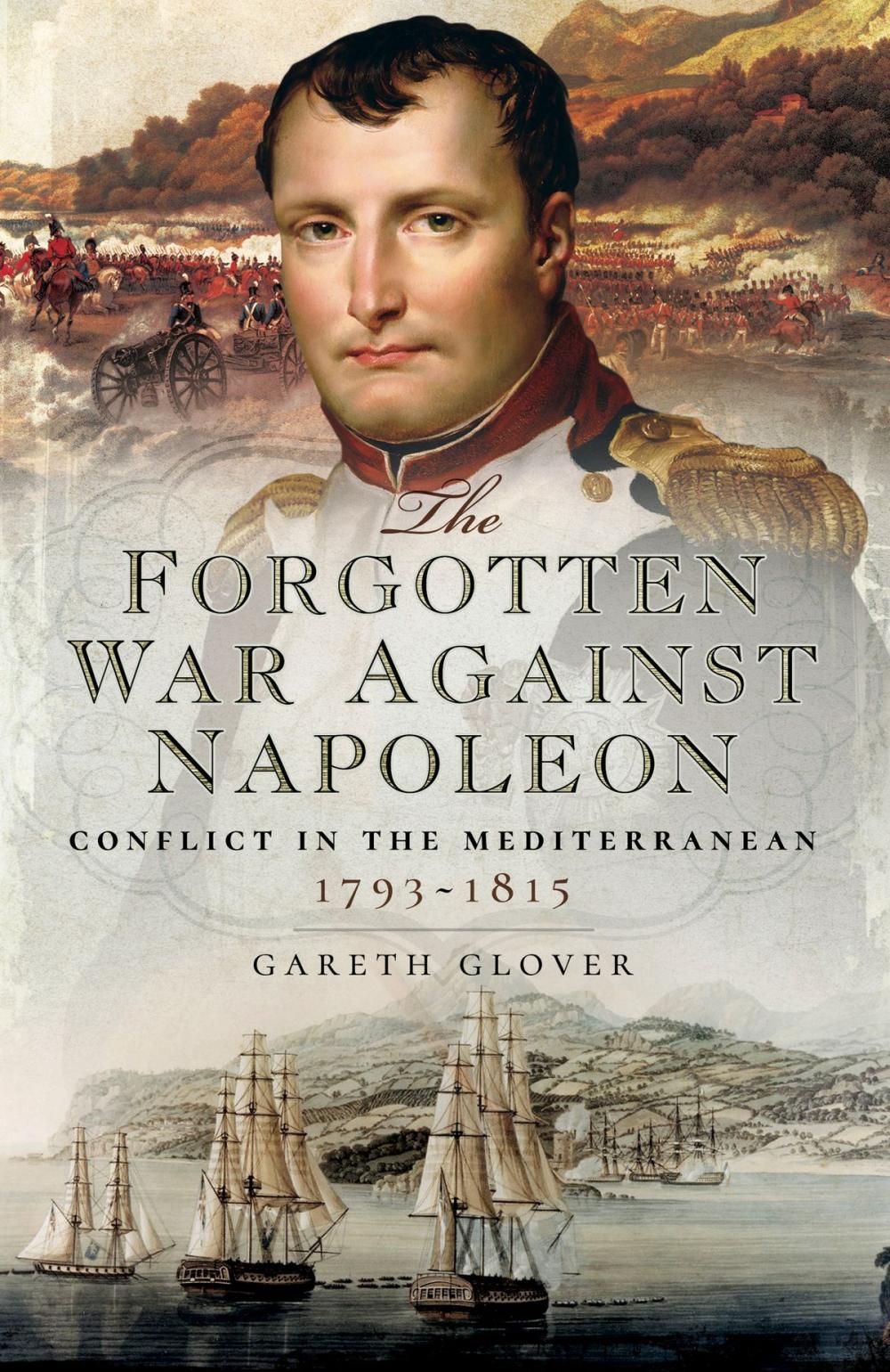 Big bigCover of The Forgotten War Against Napoleon