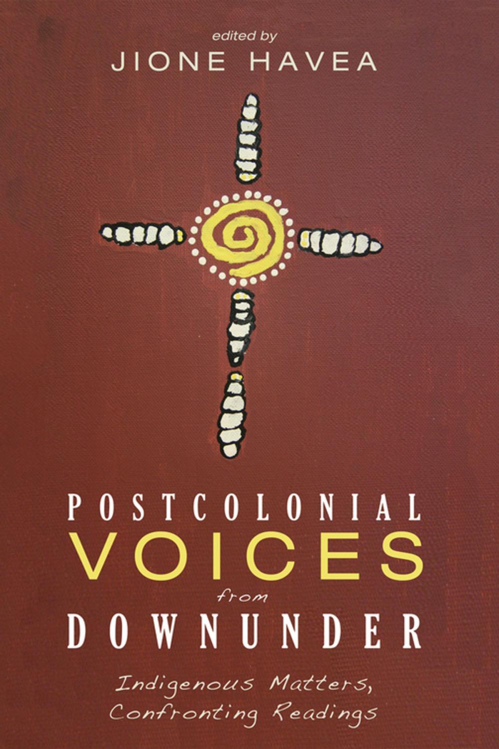 Big bigCover of Postcolonial Voices from Downunder