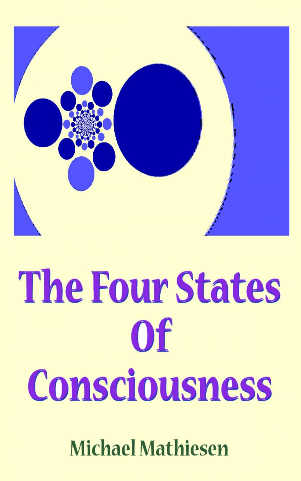 Big bigCover of The Four States Of Consciousness