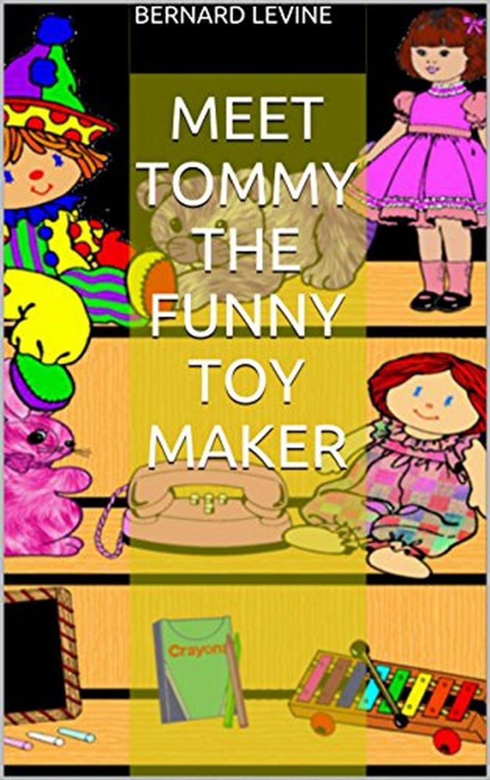 Big bigCover of Meet Tommy the Funny Toy Maker