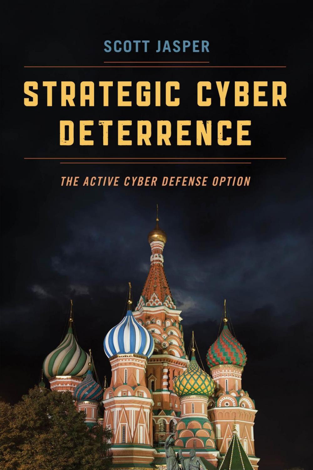 Big bigCover of Strategic Cyber Deterrence