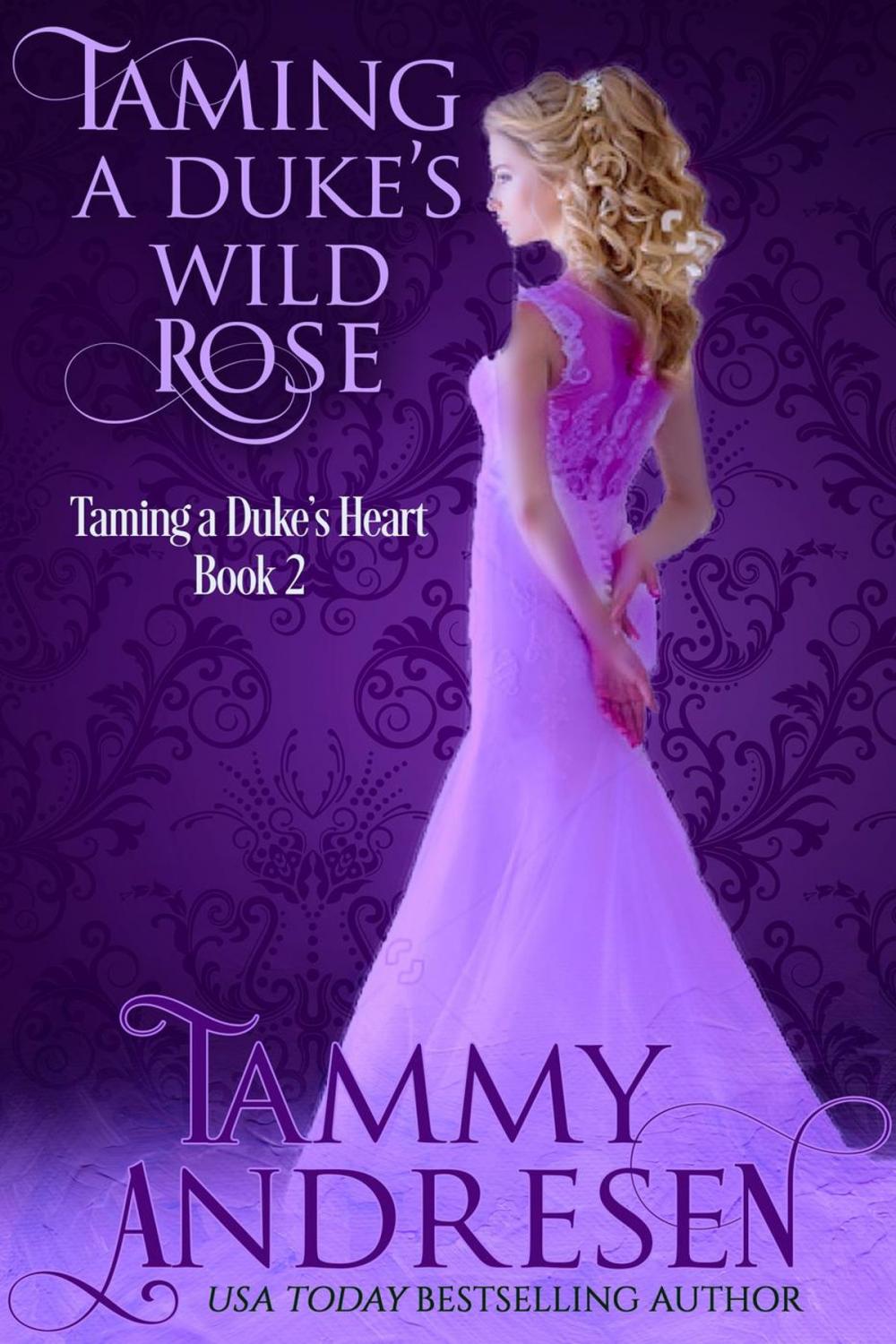 Big bigCover of Taming a Duke's Wild Rose