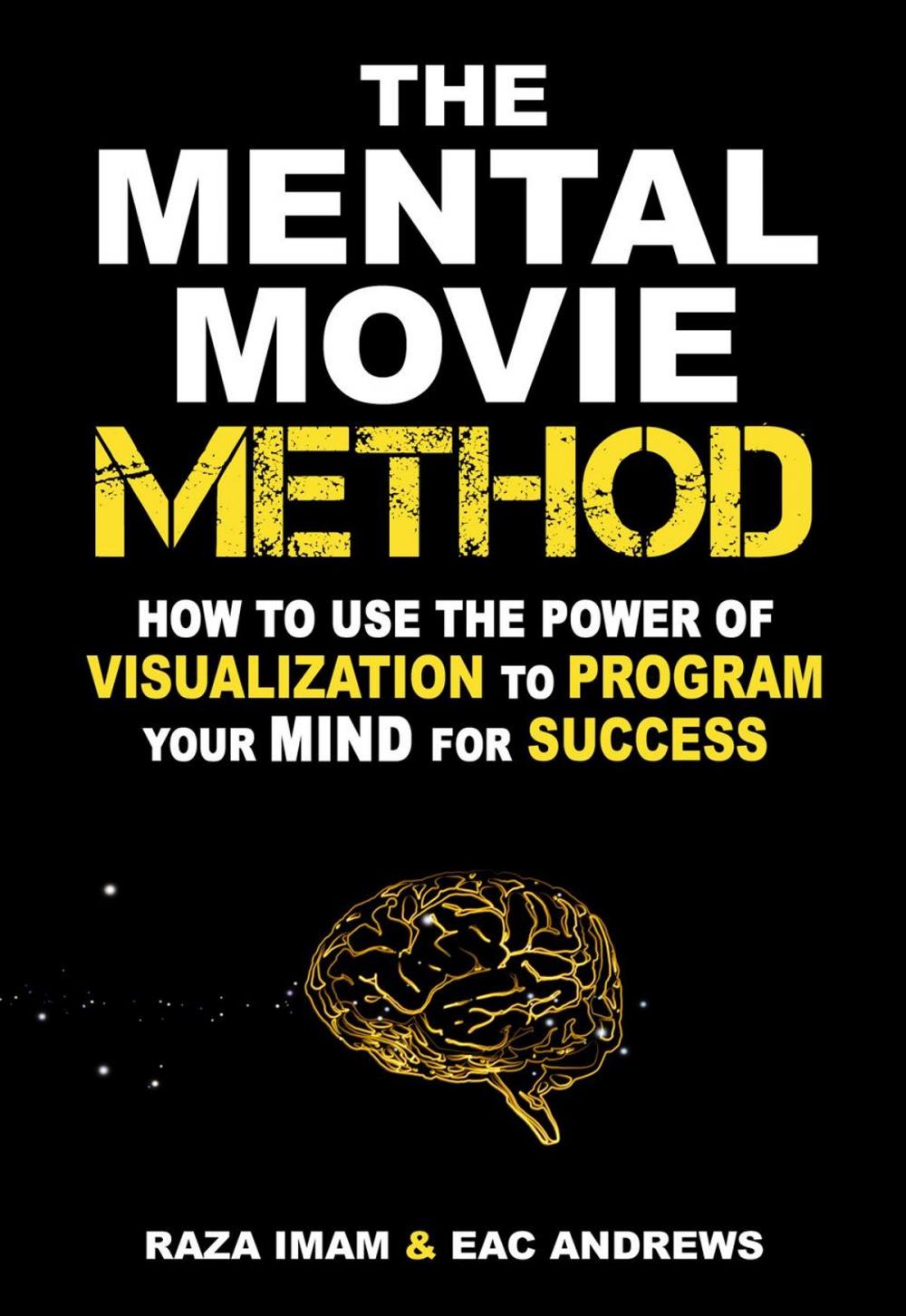 Big bigCover of The Mental Movie Method