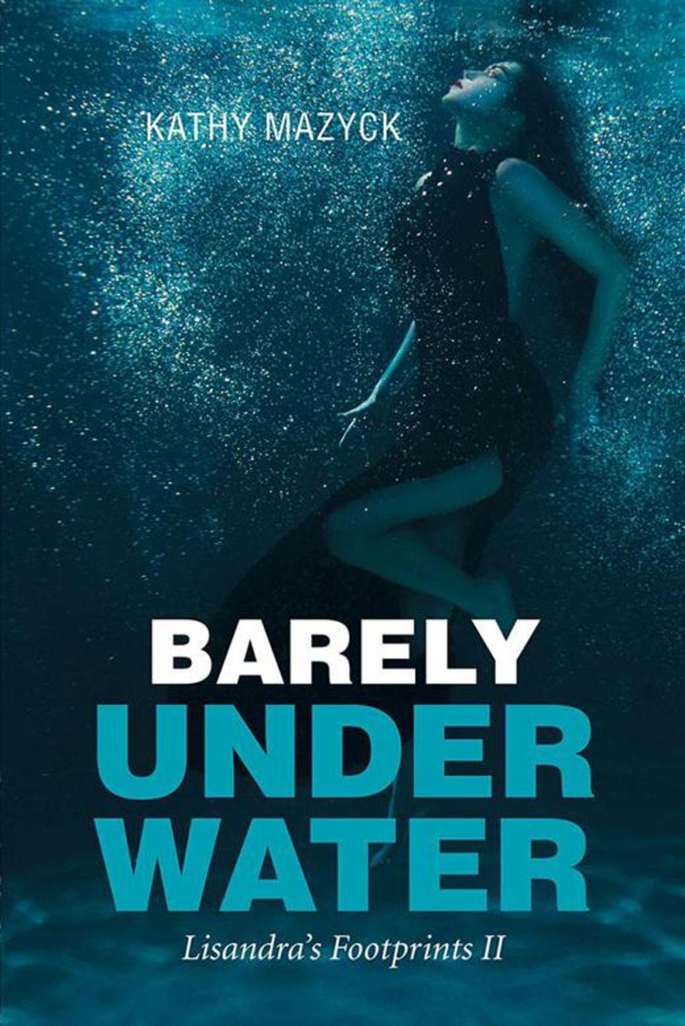 Big bigCover of Barely Under Water