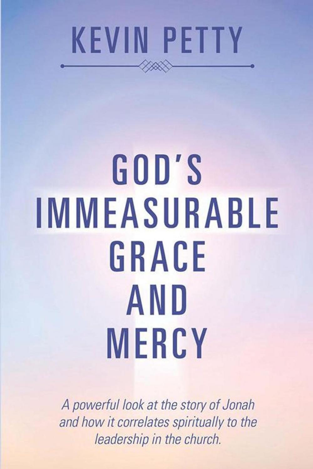 Big bigCover of God’S Immeasurable Grace and Mercy