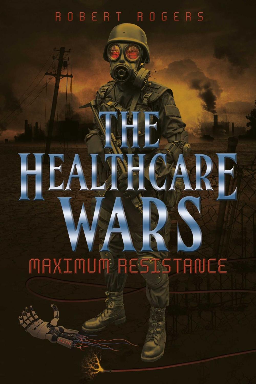 Big bigCover of The Healthcare Wars