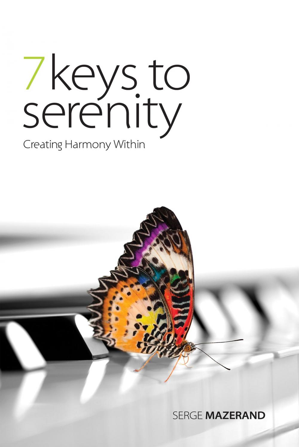 Big bigCover of 7 Keys to Serenity