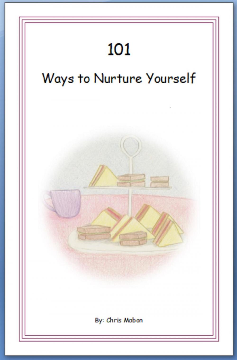 Big bigCover of 101 Ways to Nurture Yourself