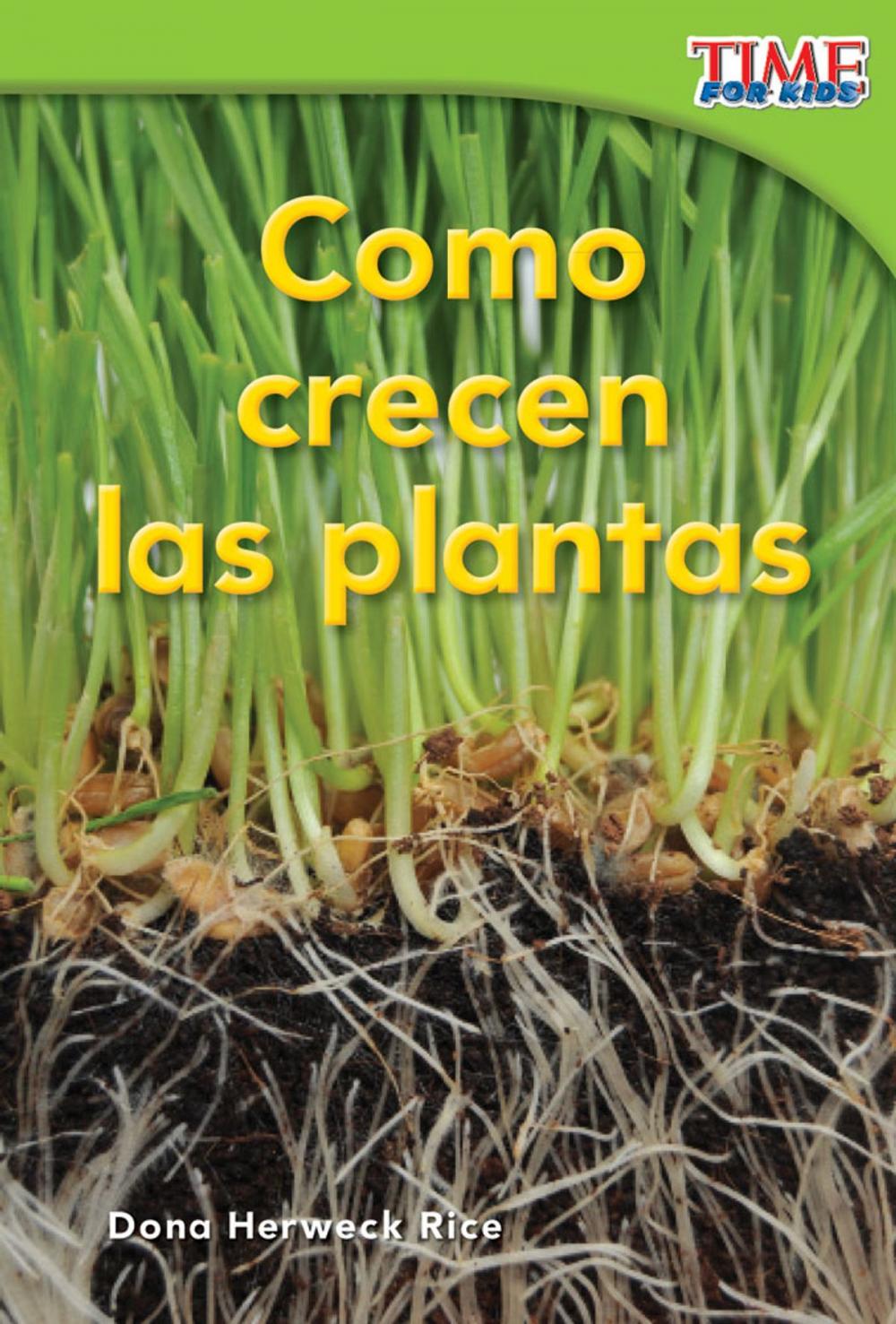 Big bigCover of Cómo crecen las plantas