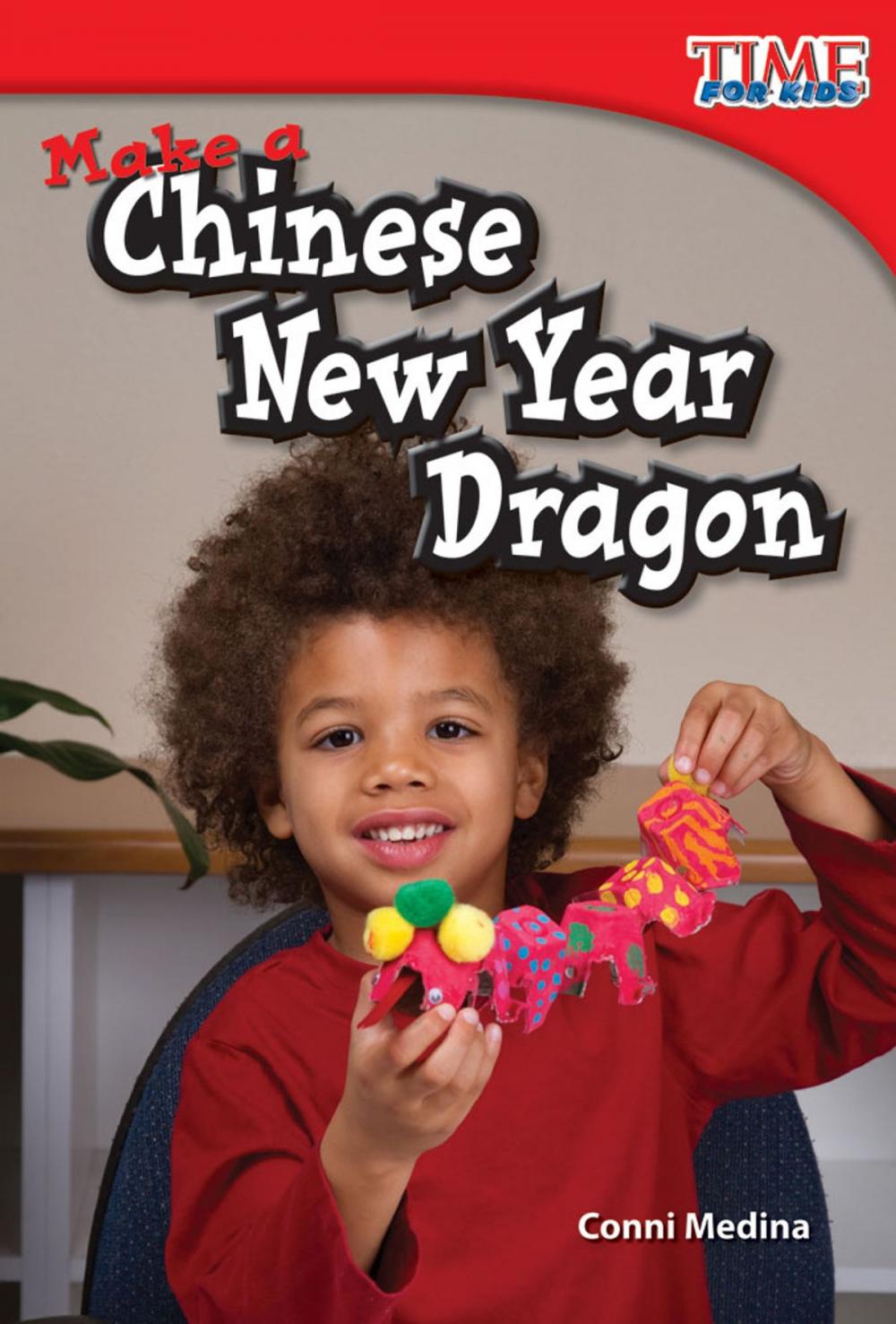 Big bigCover of Make a Chinese New Year Dragon