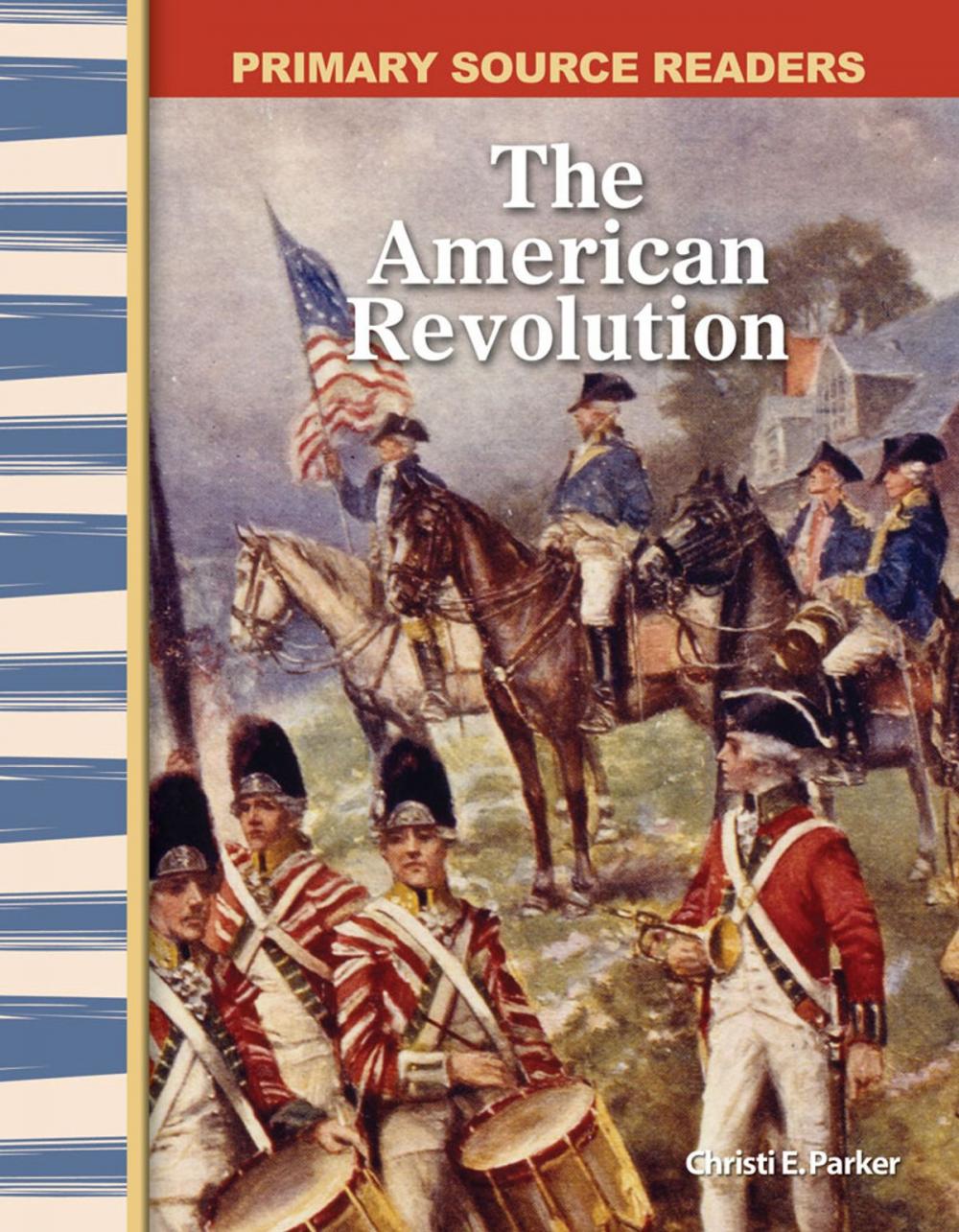 Big bigCover of The American Revolution