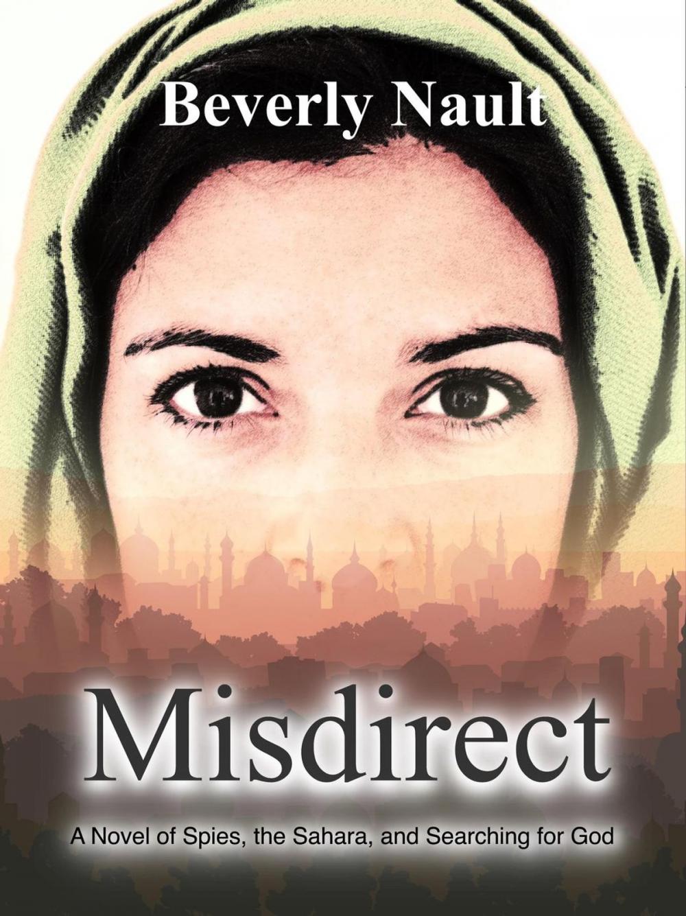 Big bigCover of Misdirect, A Novel of Spies, the Sahara, and Searching for God