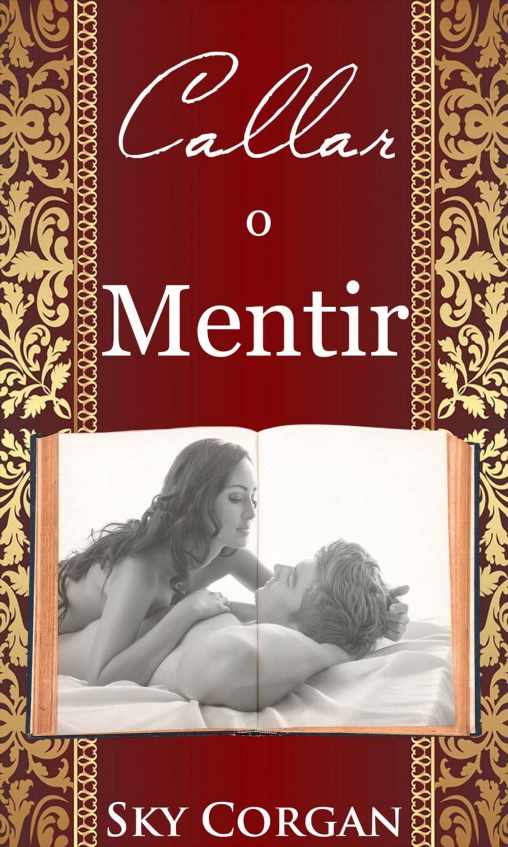 Big bigCover of Callar o mentir