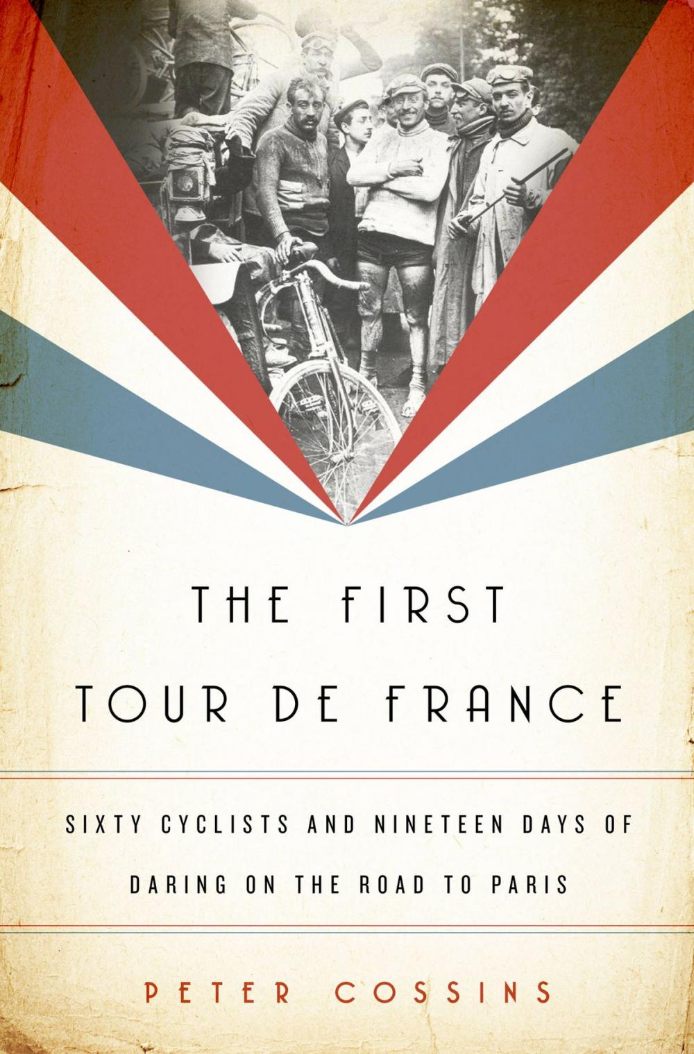 Big bigCover of The First Tour de France